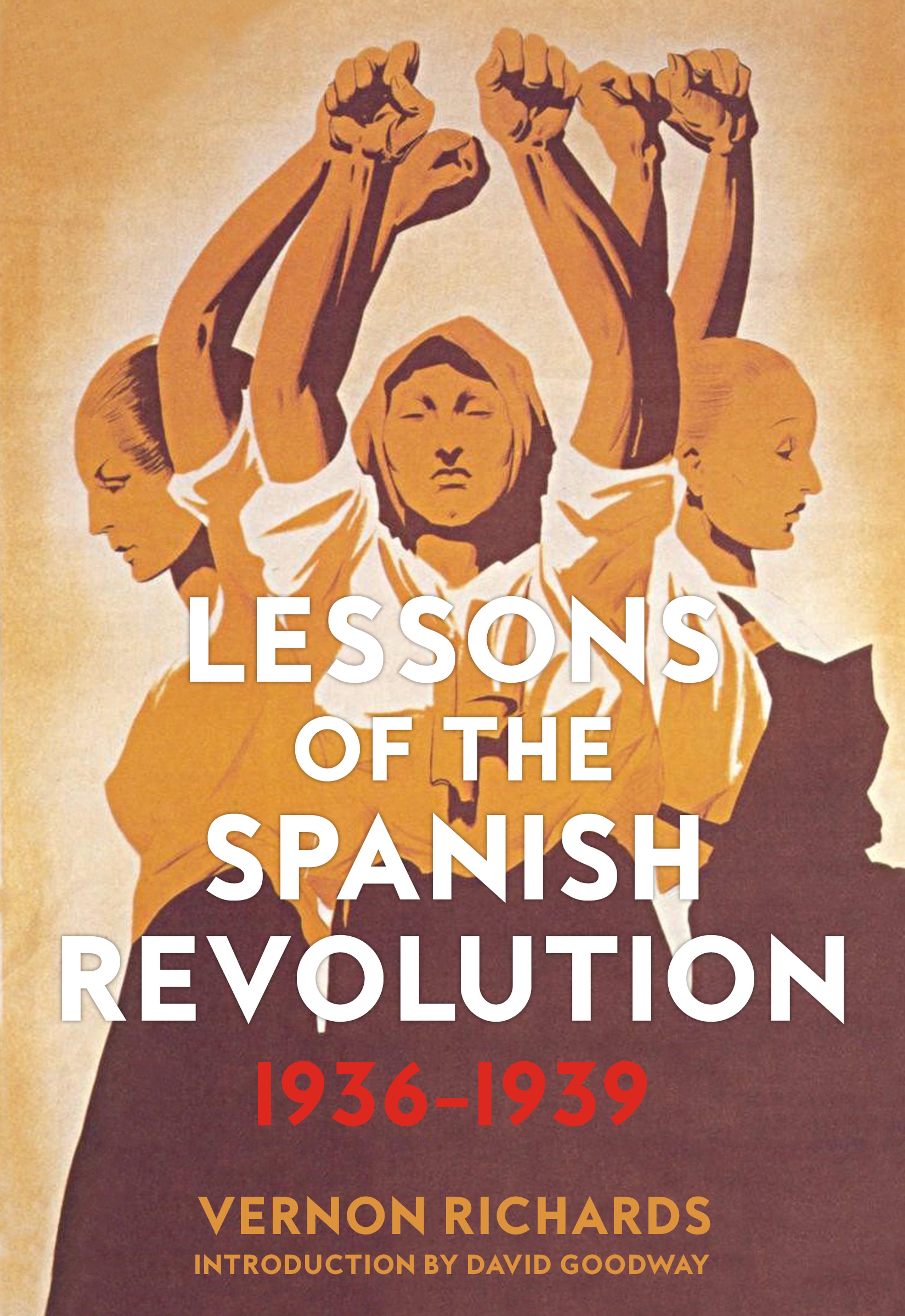 Cover of book titled Lessons of the Spanish Revolution: 1936–1939