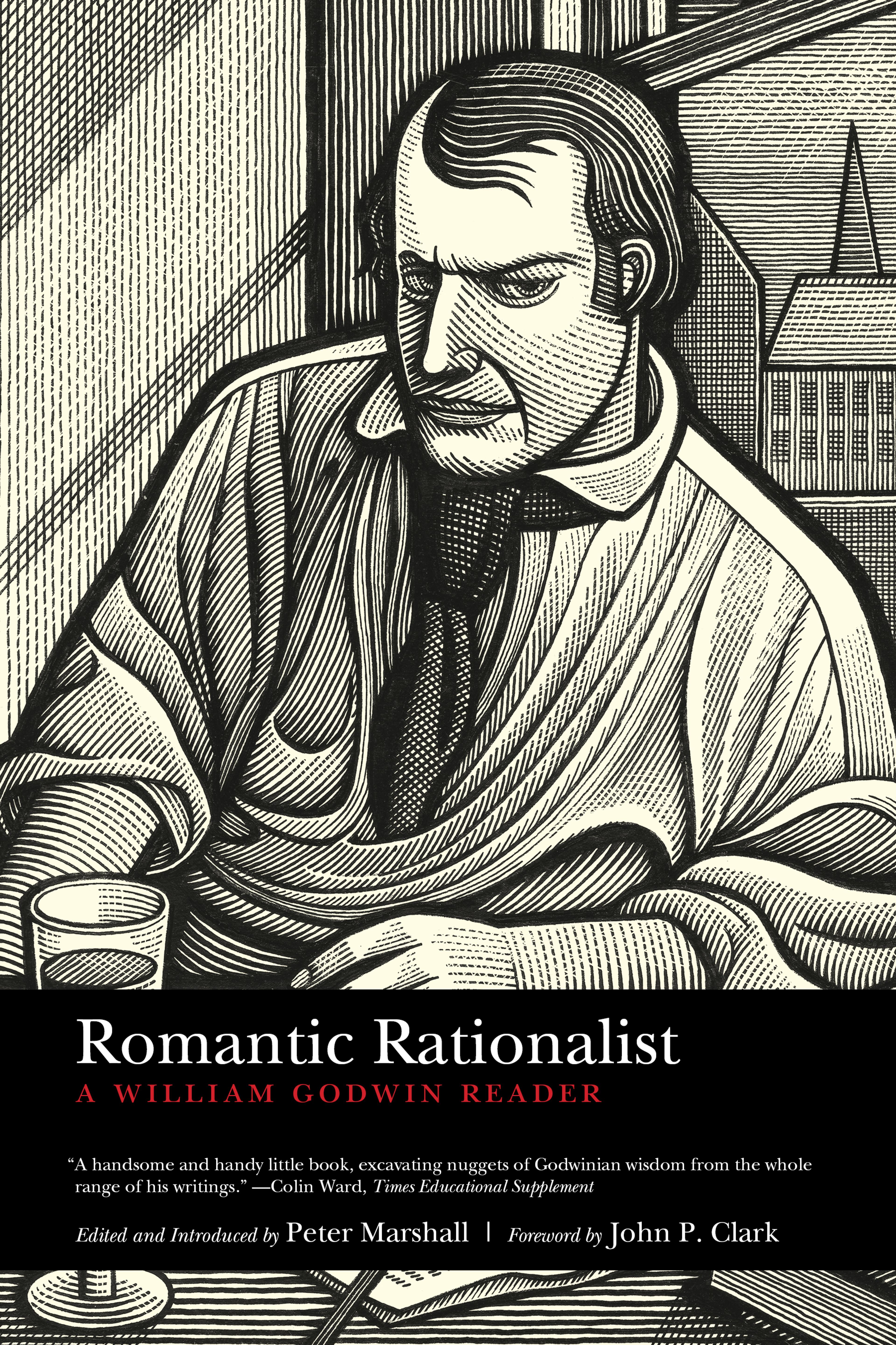 Cover of book titled Romantic Rationalist: A William Godwin Reader