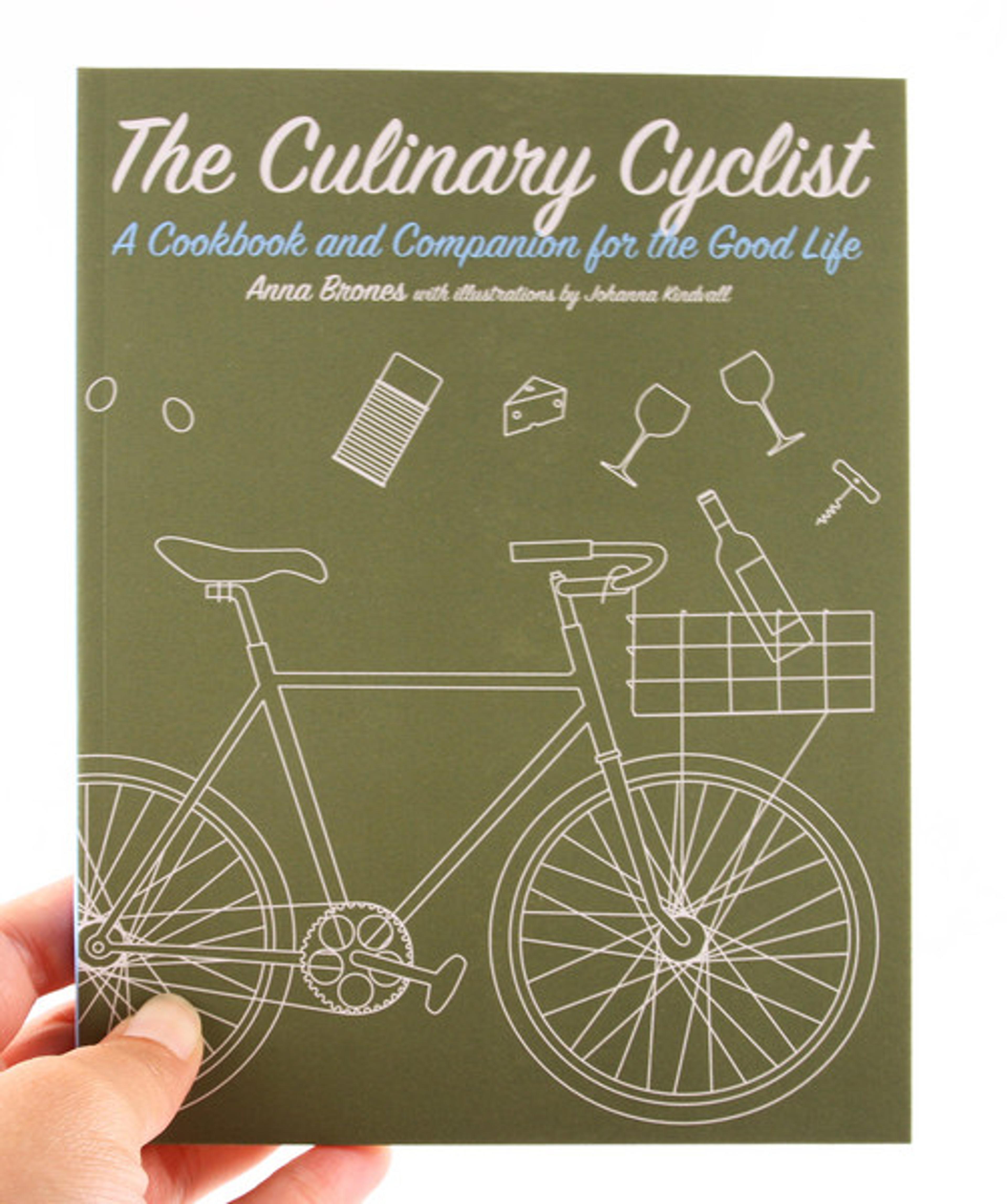 Cover of book titled The Culinary Cyclist: A Cookbook and Companion for the Good Life