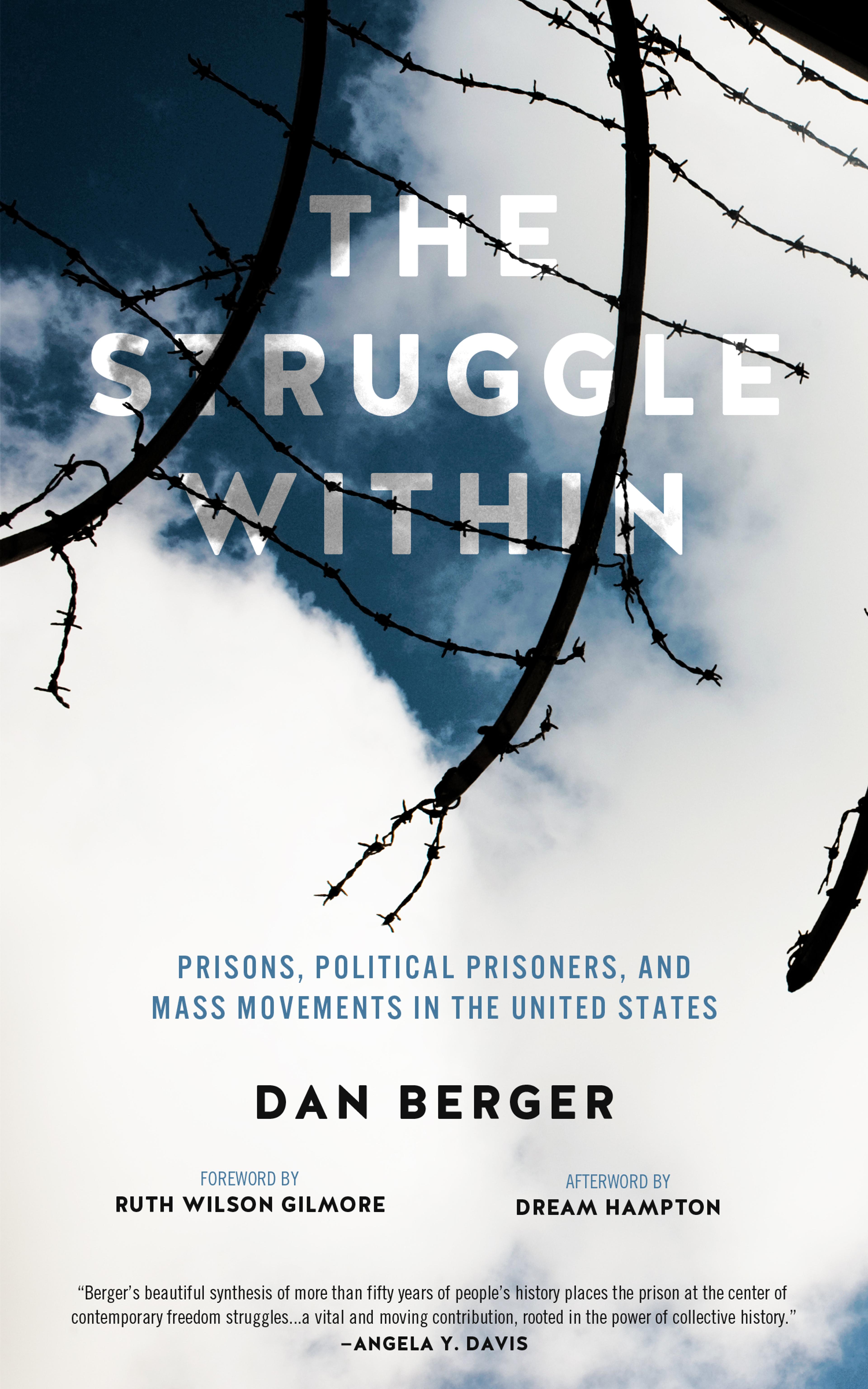 Cover of book titled Struggle Within: Prisons, Political Prisoners, and Mass Movements in the United States