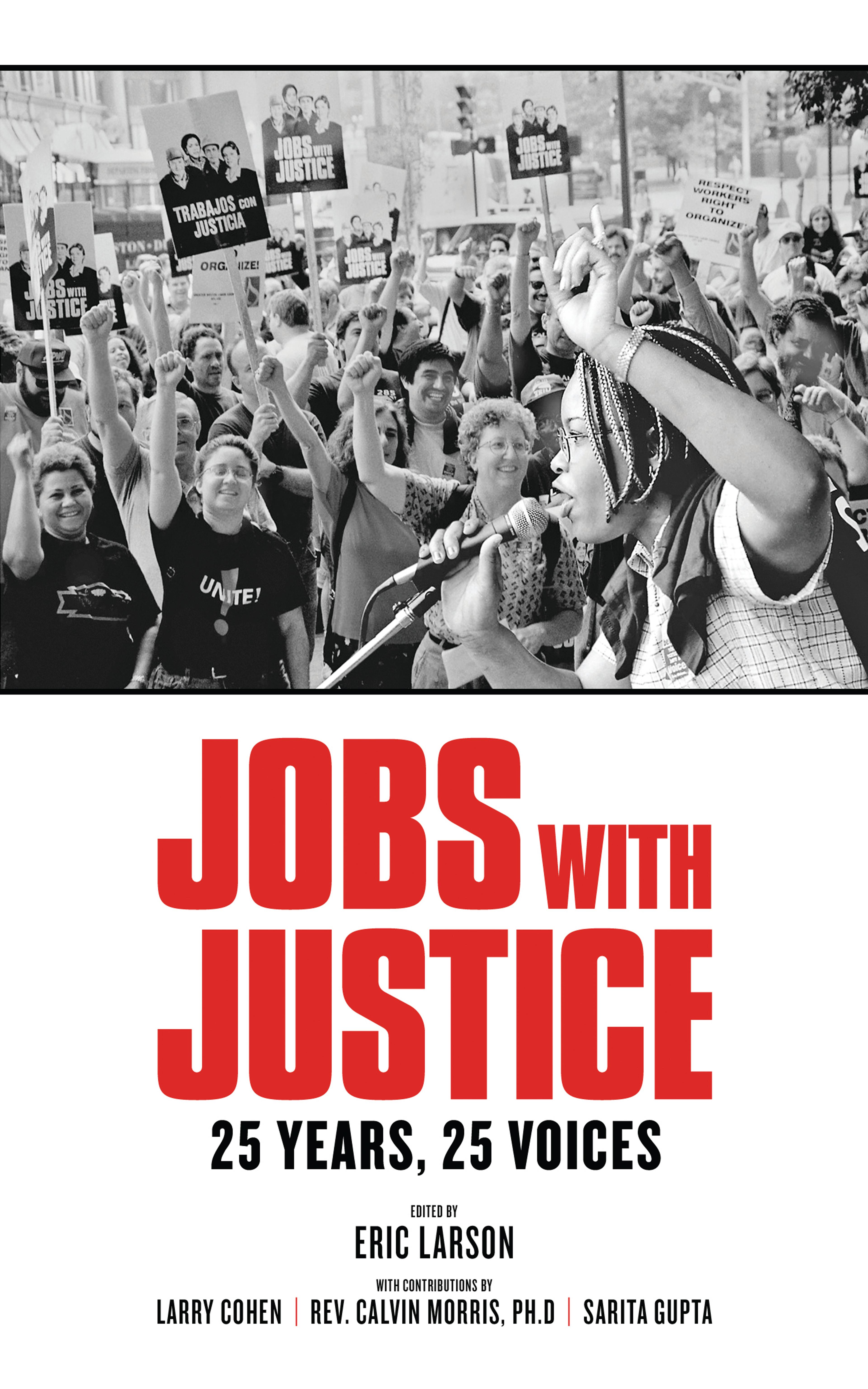 Cover of book titled Jobs with Justice: 25 Years, 25 Voices