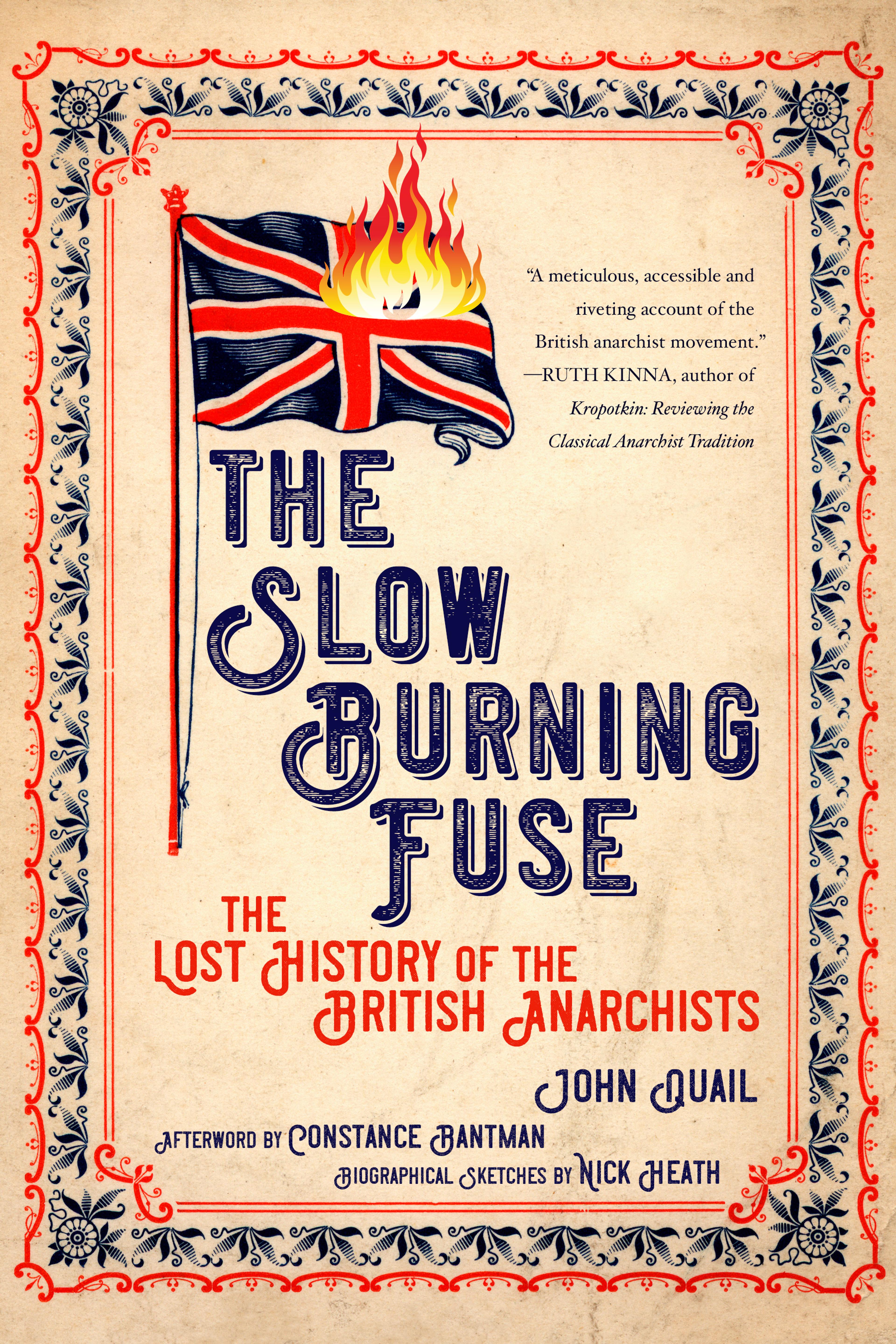 Cover of book titled Slow Burning Fuse: The Lost History of the British Anarchists