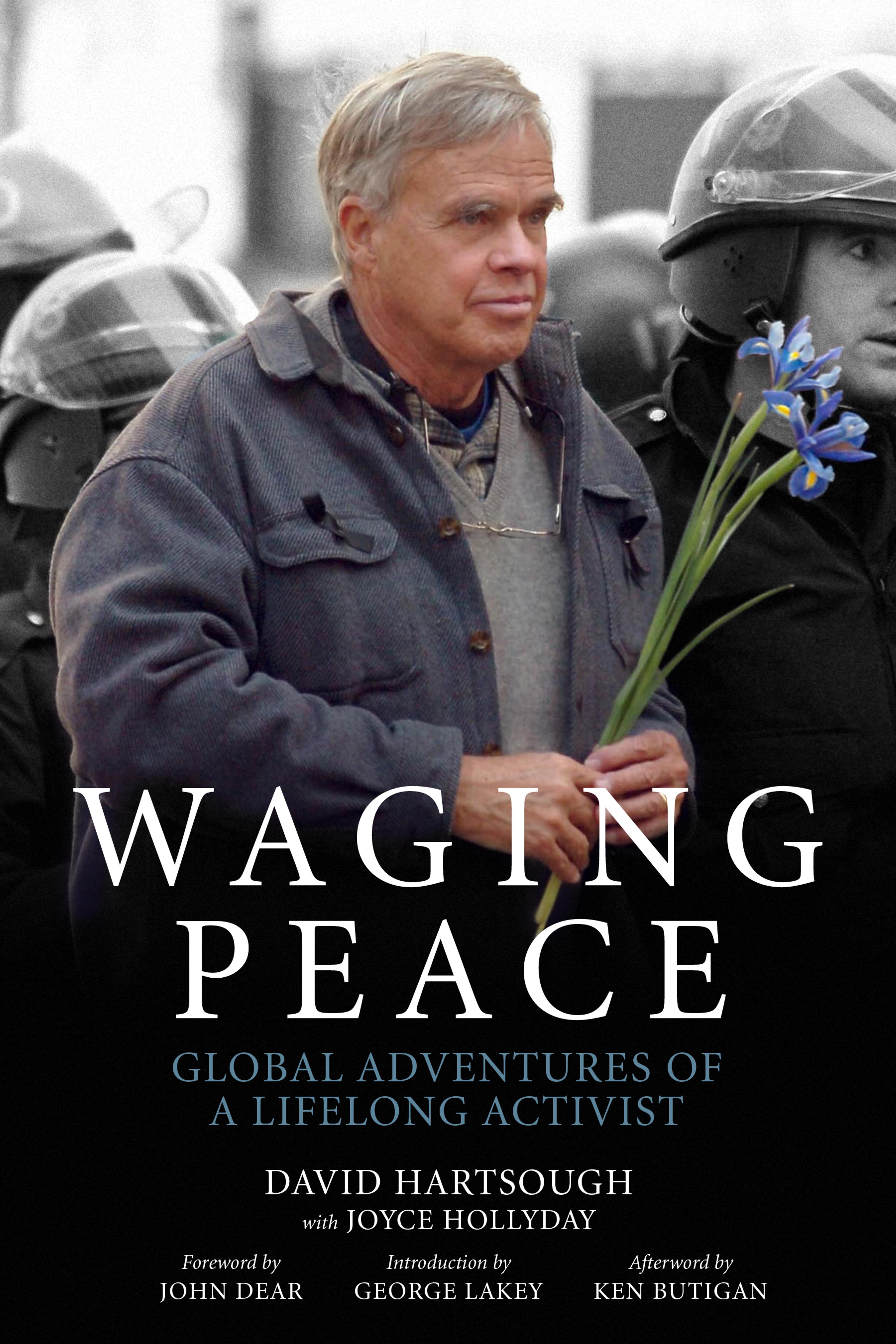 Cover of book titled Waging Peace: Global Adventures of a Lifelong Activist