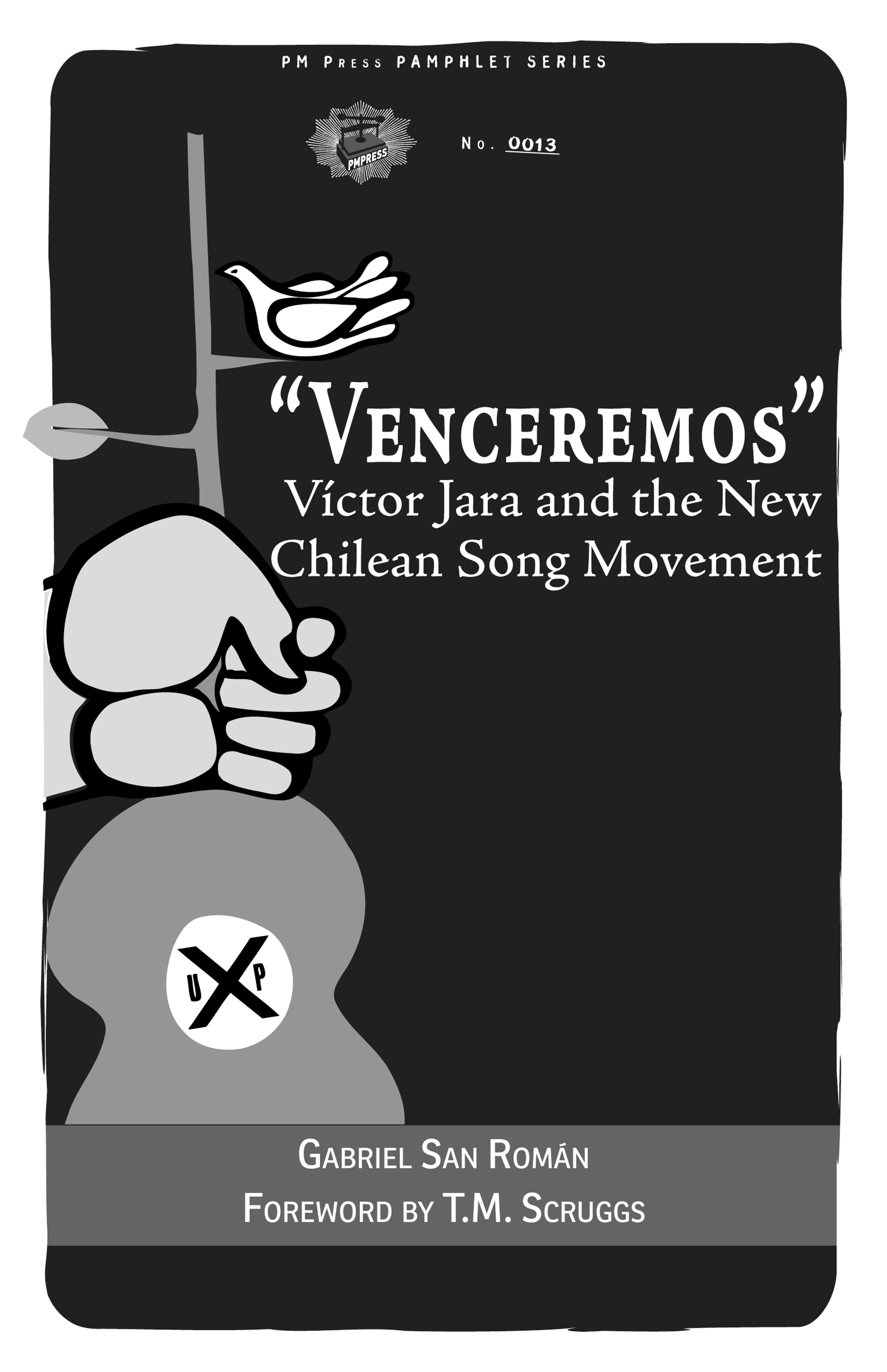 Cover of book titled Venceremos: Víctor Jara and the New Chilean Song Movement