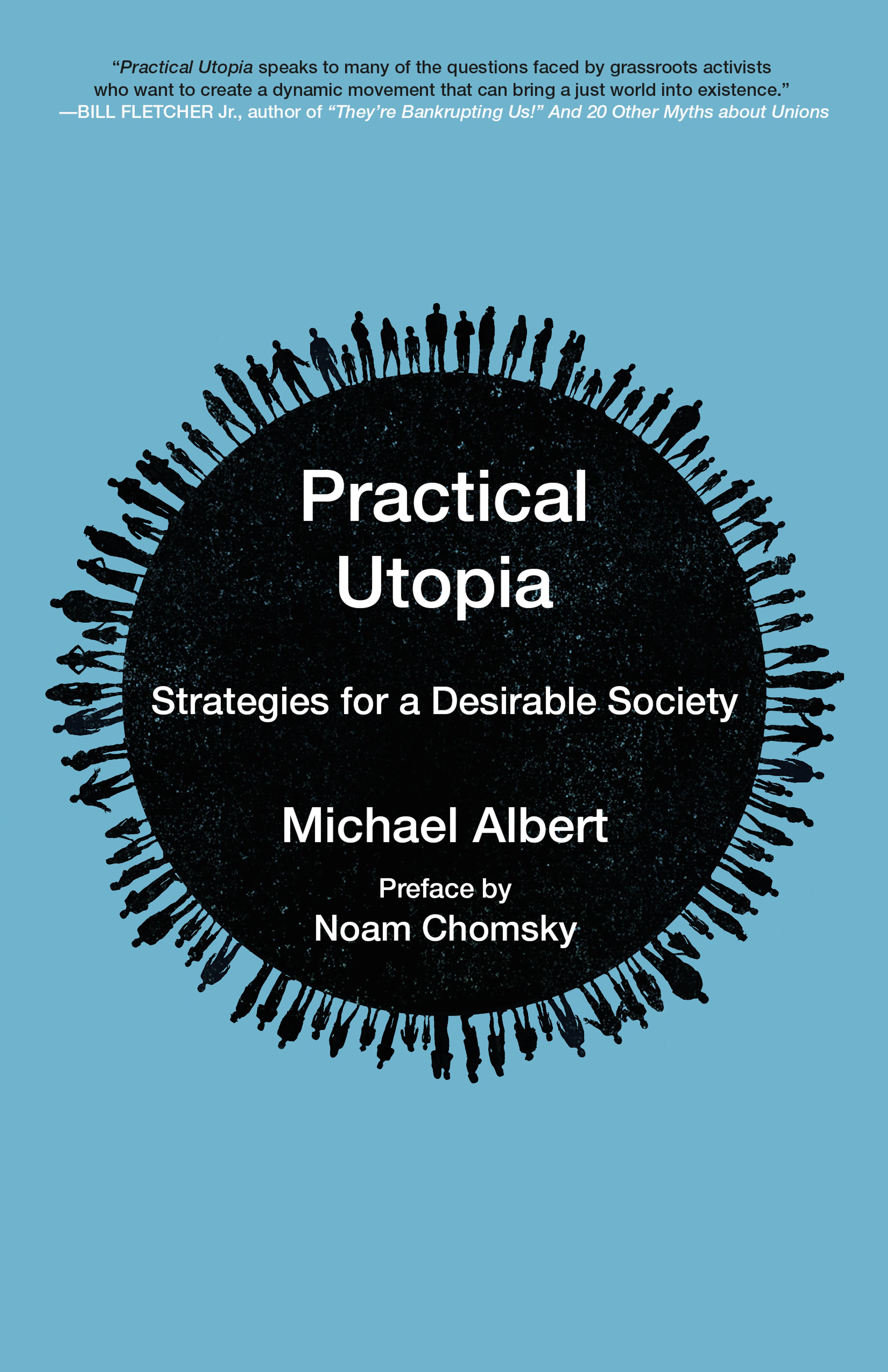 Cover of book titled Practical Utopia: Strategies for a Desirable Society