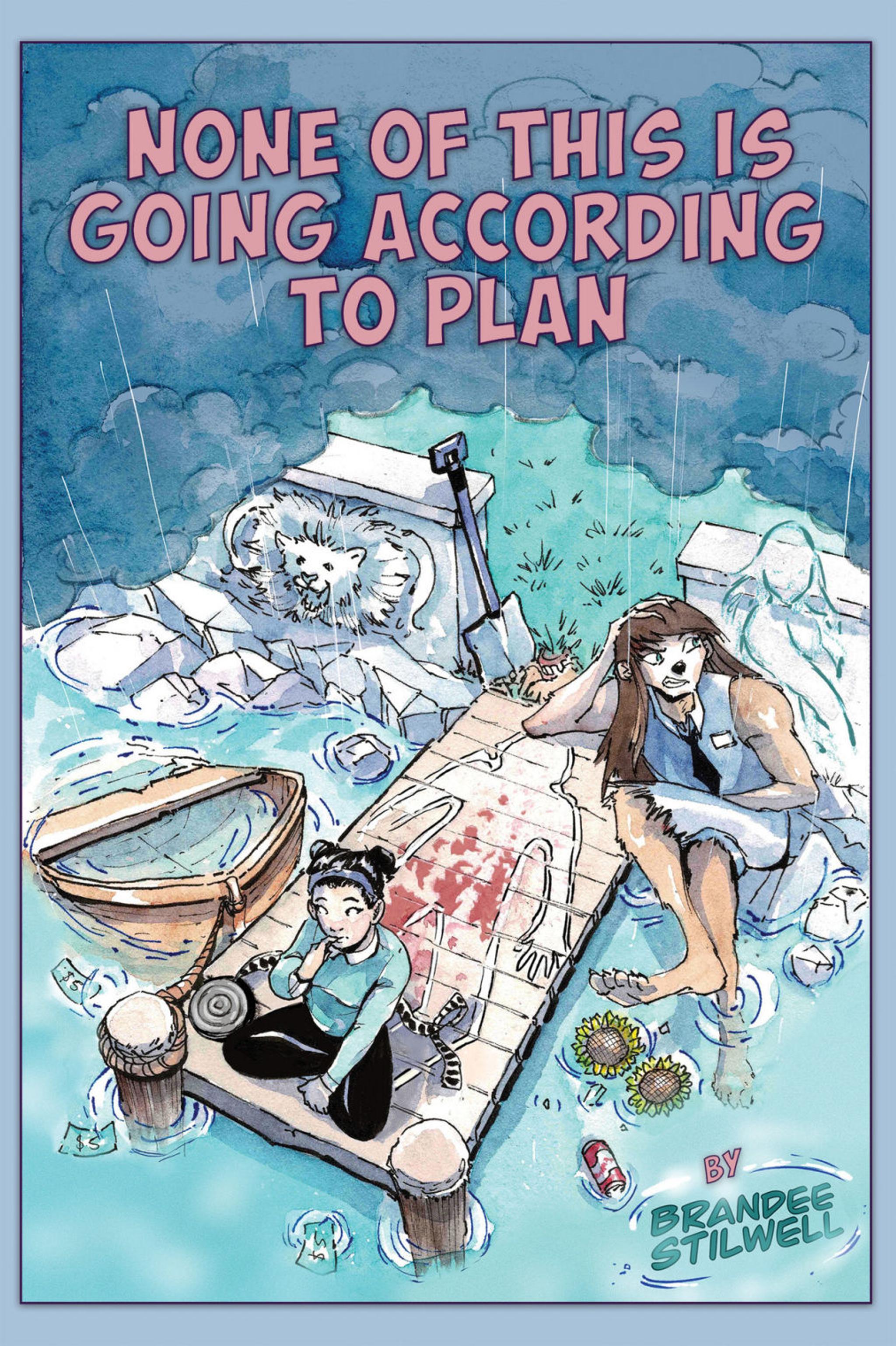 Cover of book titled None of This Is Going According to Plan 