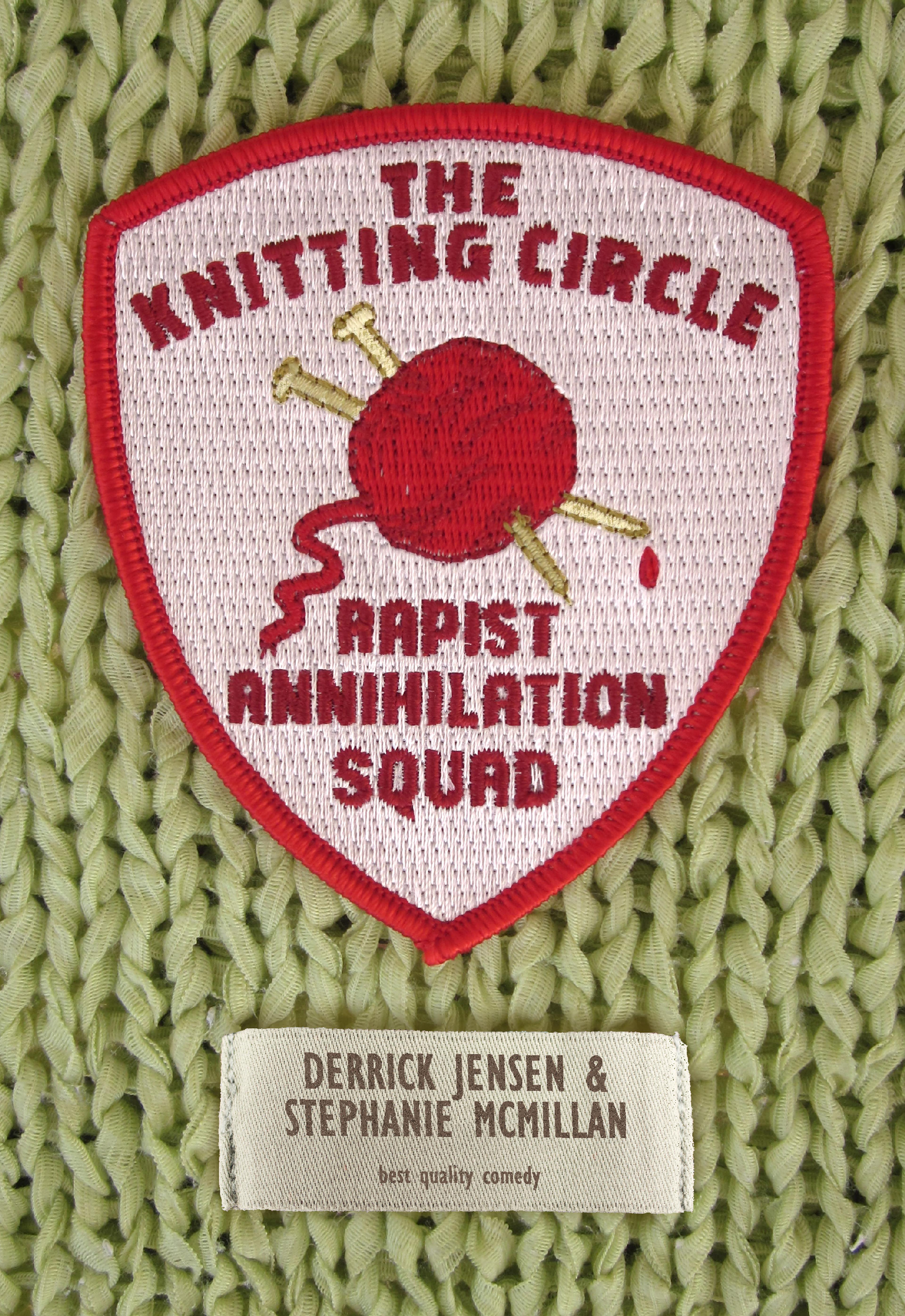 Cover of book titled Knitting Circle Rapist Annihilation Squad