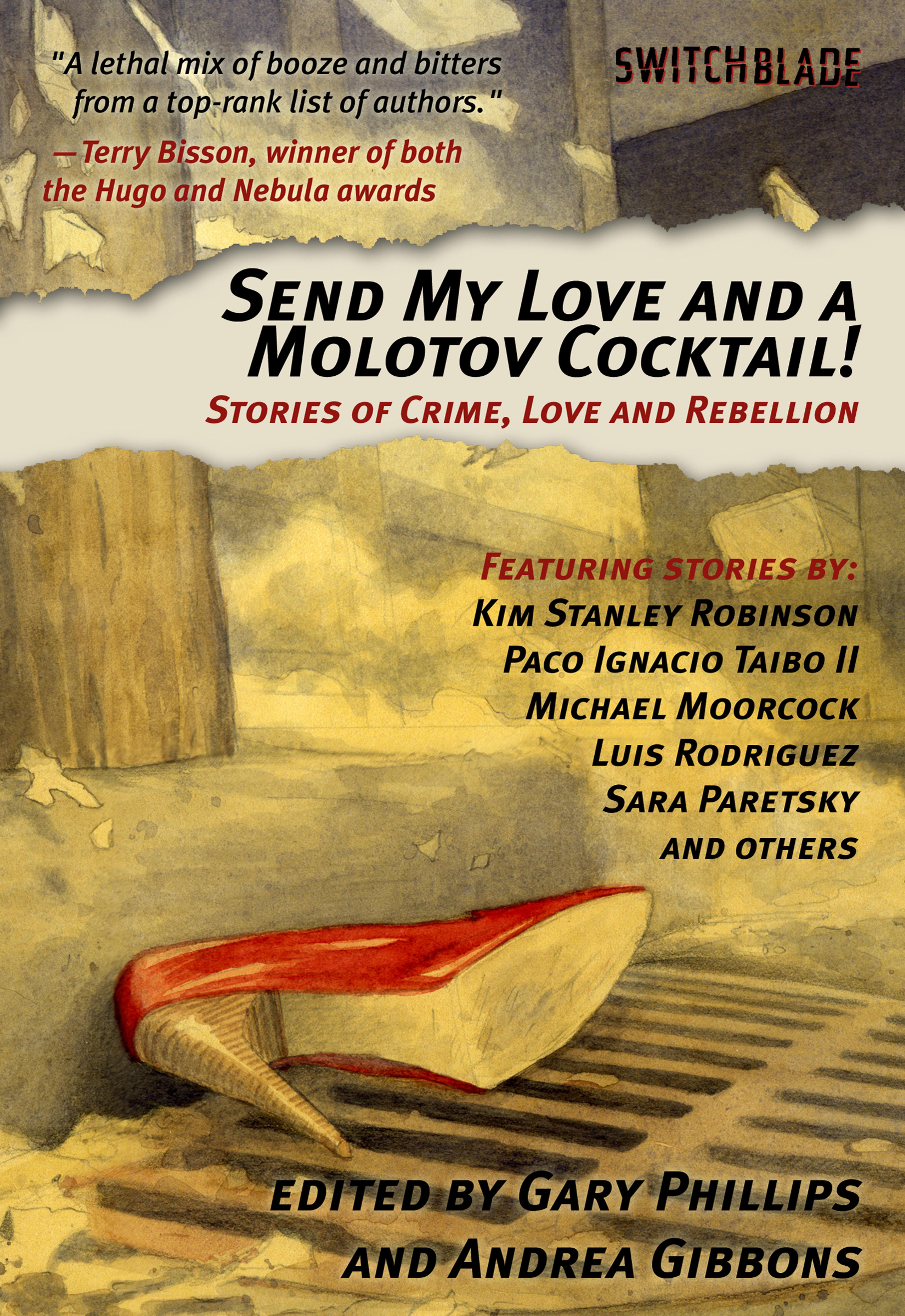 Cover of book titled Send My Love and a Molotov Cocktail!: Stories of Crime, Love and Rebellion