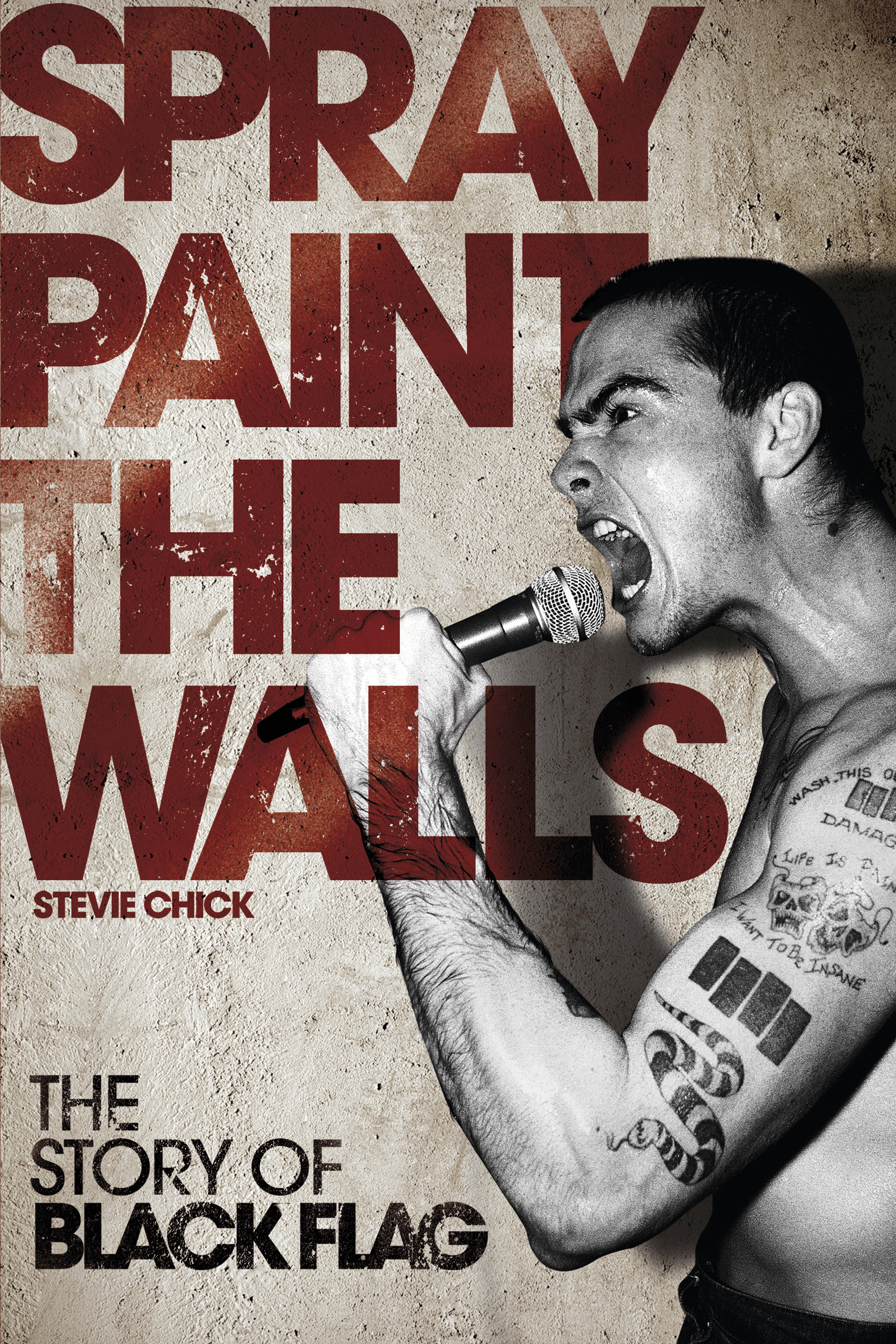 Cover of book titled Spray Paint the Walls: The Story of Black Flag