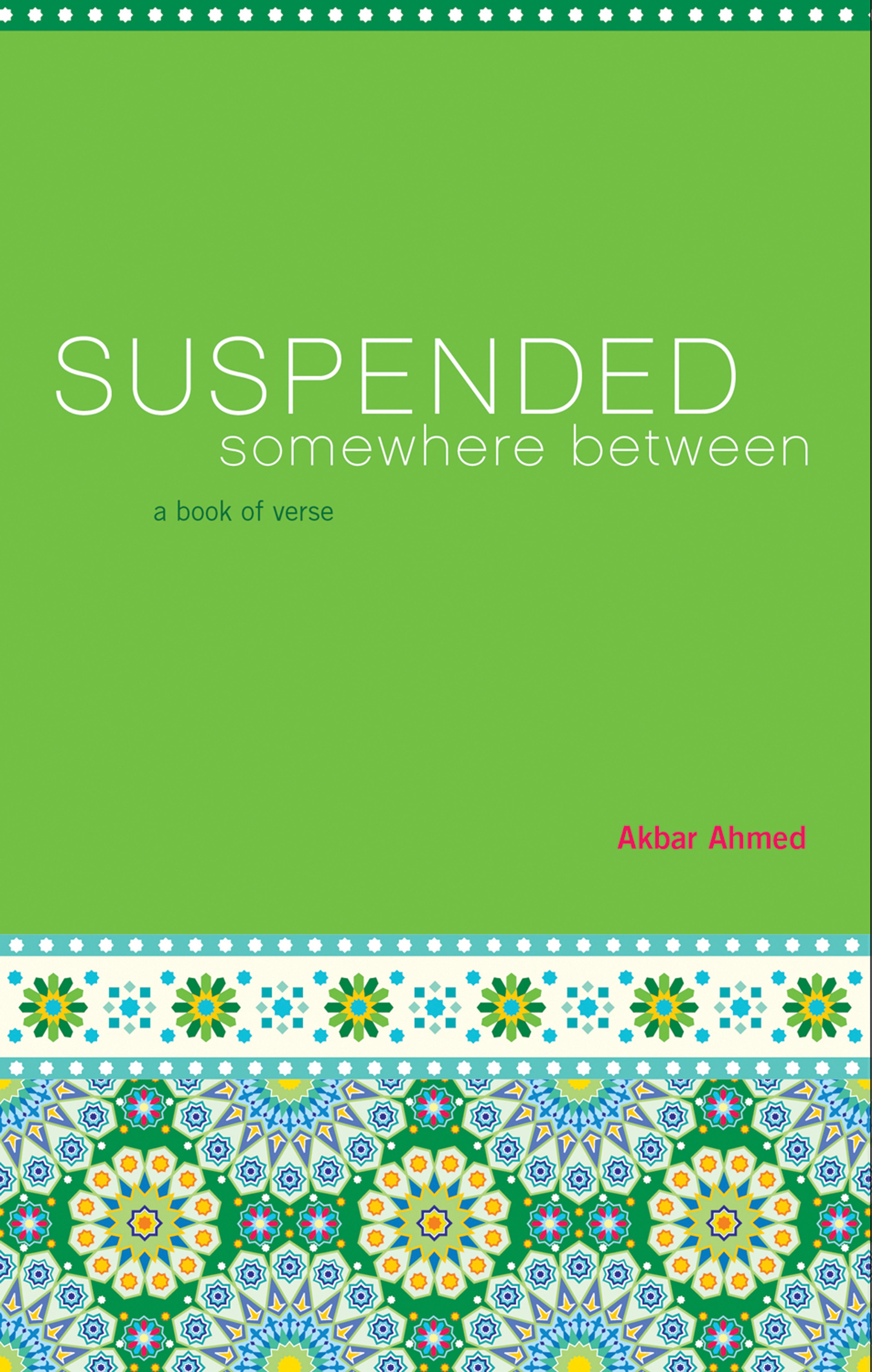 Cover of book titled Suspended Somewhere Between: A Book of Verse