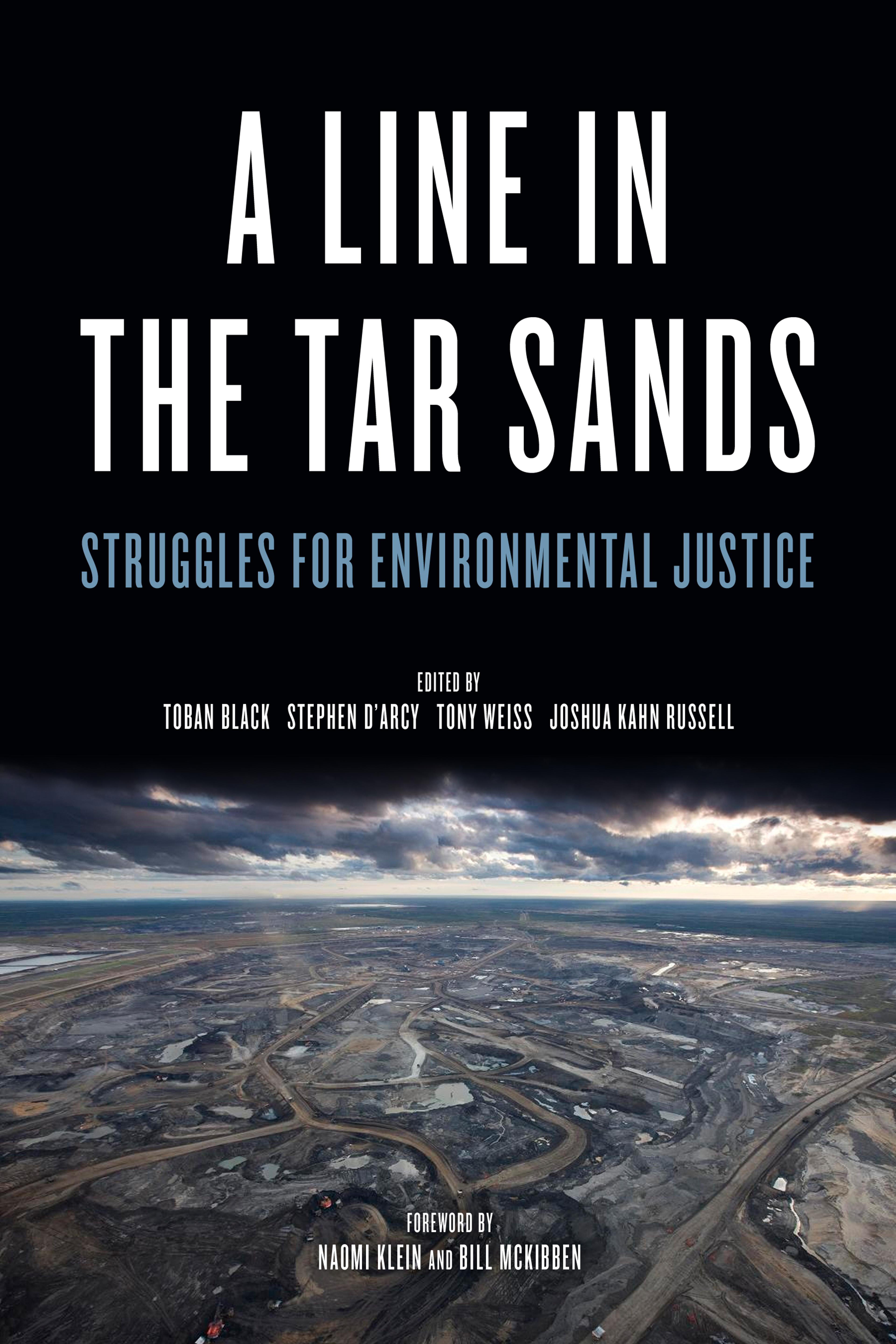 Cover of book titled Line in the Tar Sands: Struggles for Environmental Justice