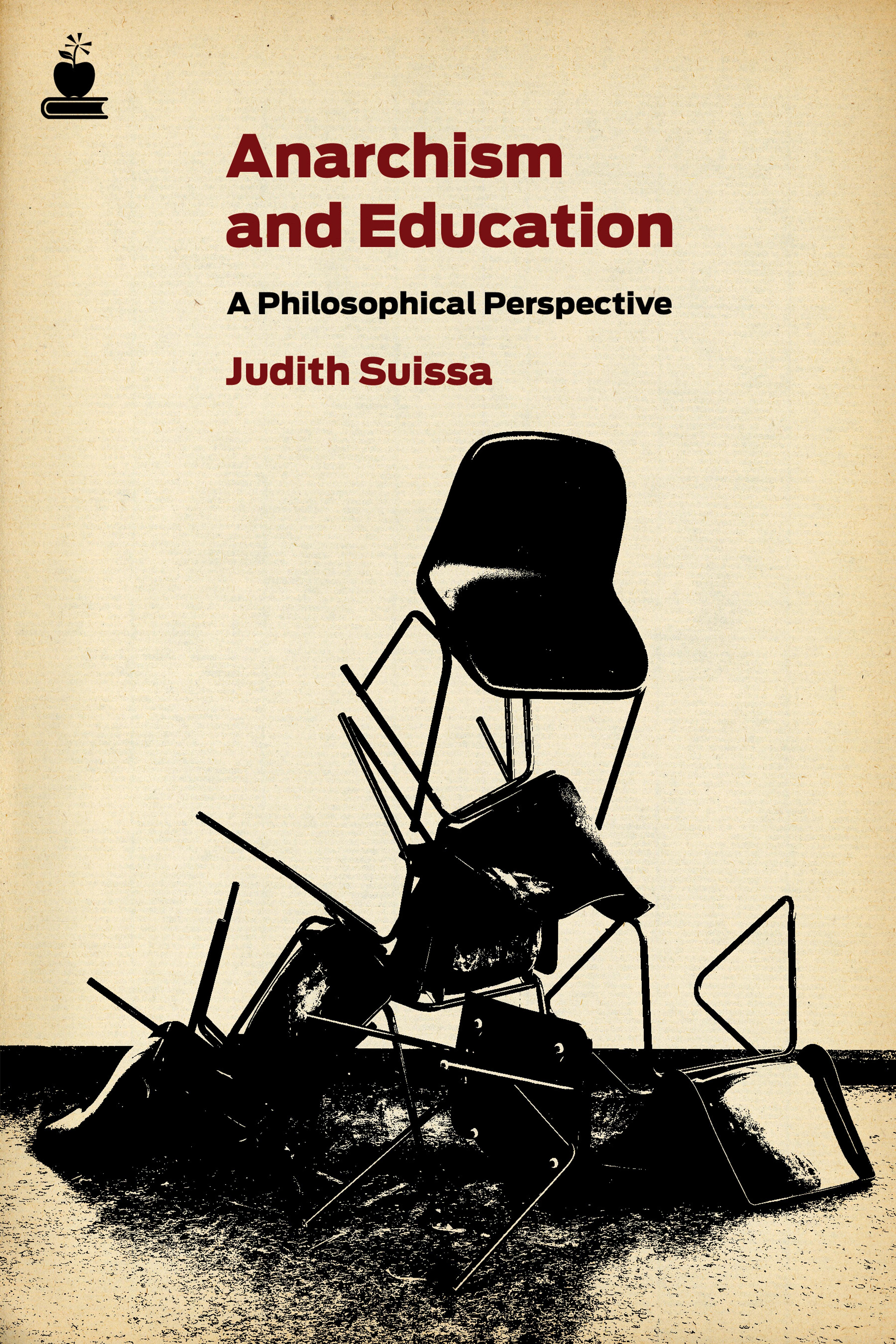 Cover of book titled Anarchism and Education: A Philosophical Perspective