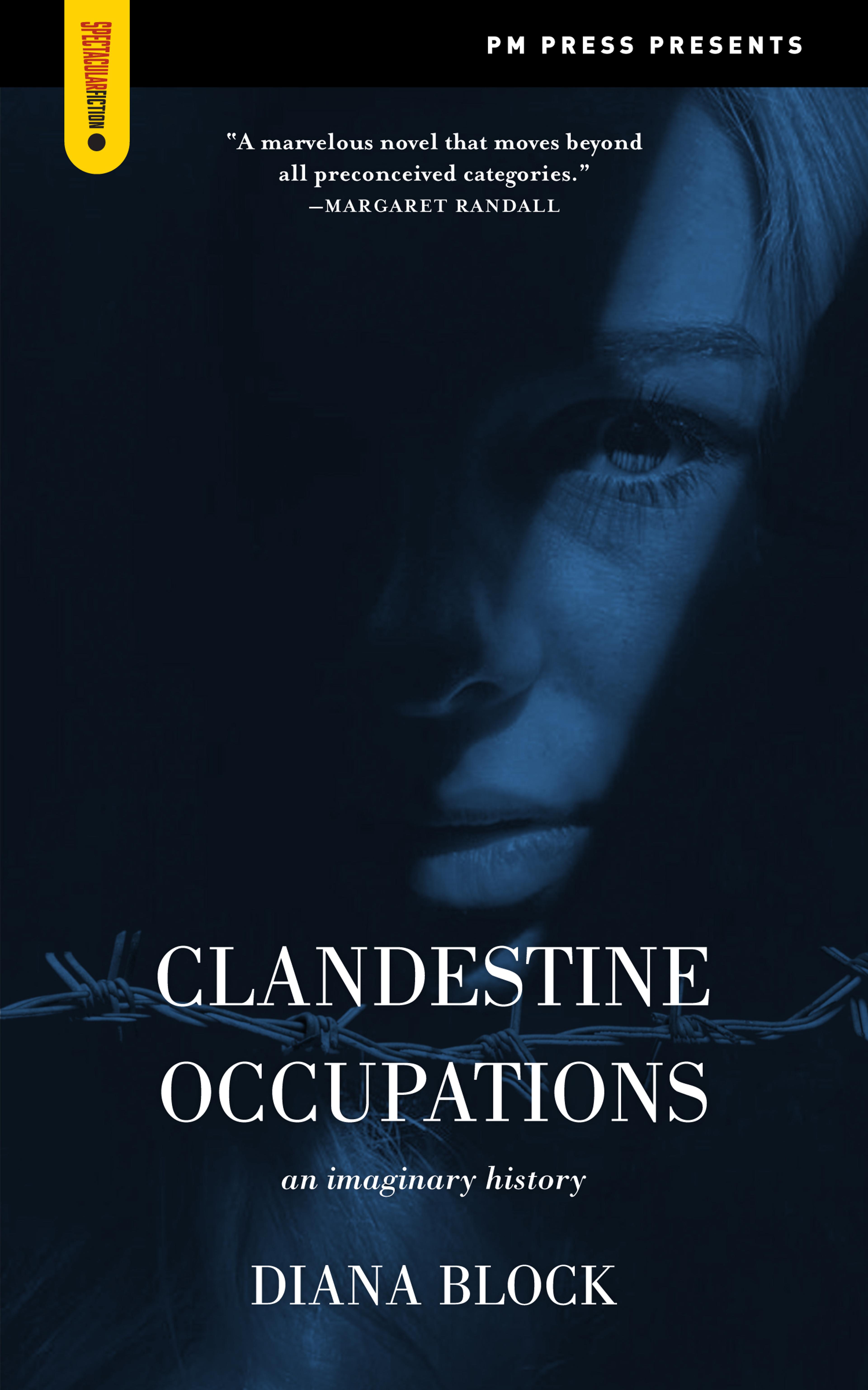 Cover of book titled Clandestine Occupations: An Imaginary History