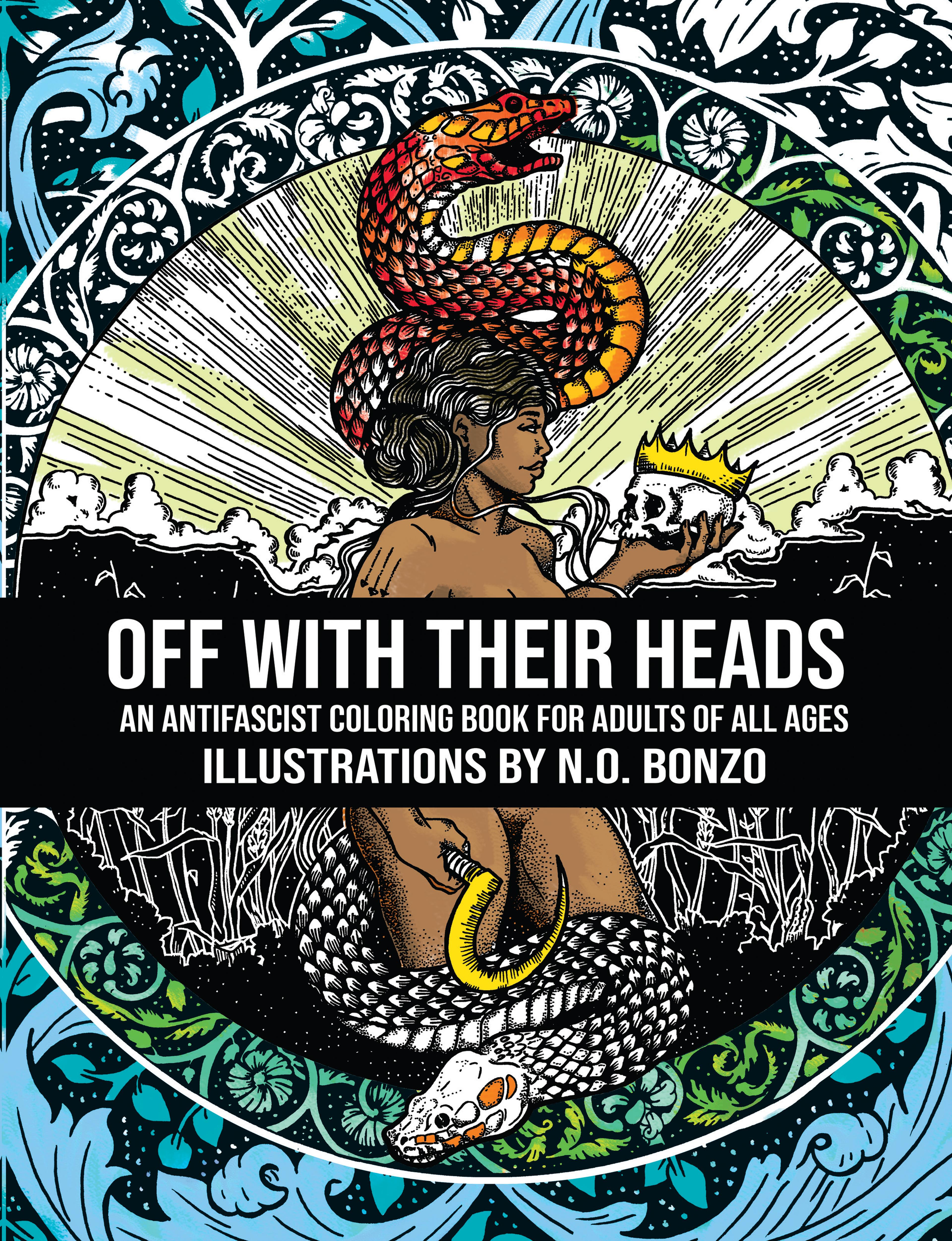 Cover of book titled Off with Their Heads: An Antifascist Coloring Book for Adults of All Ages