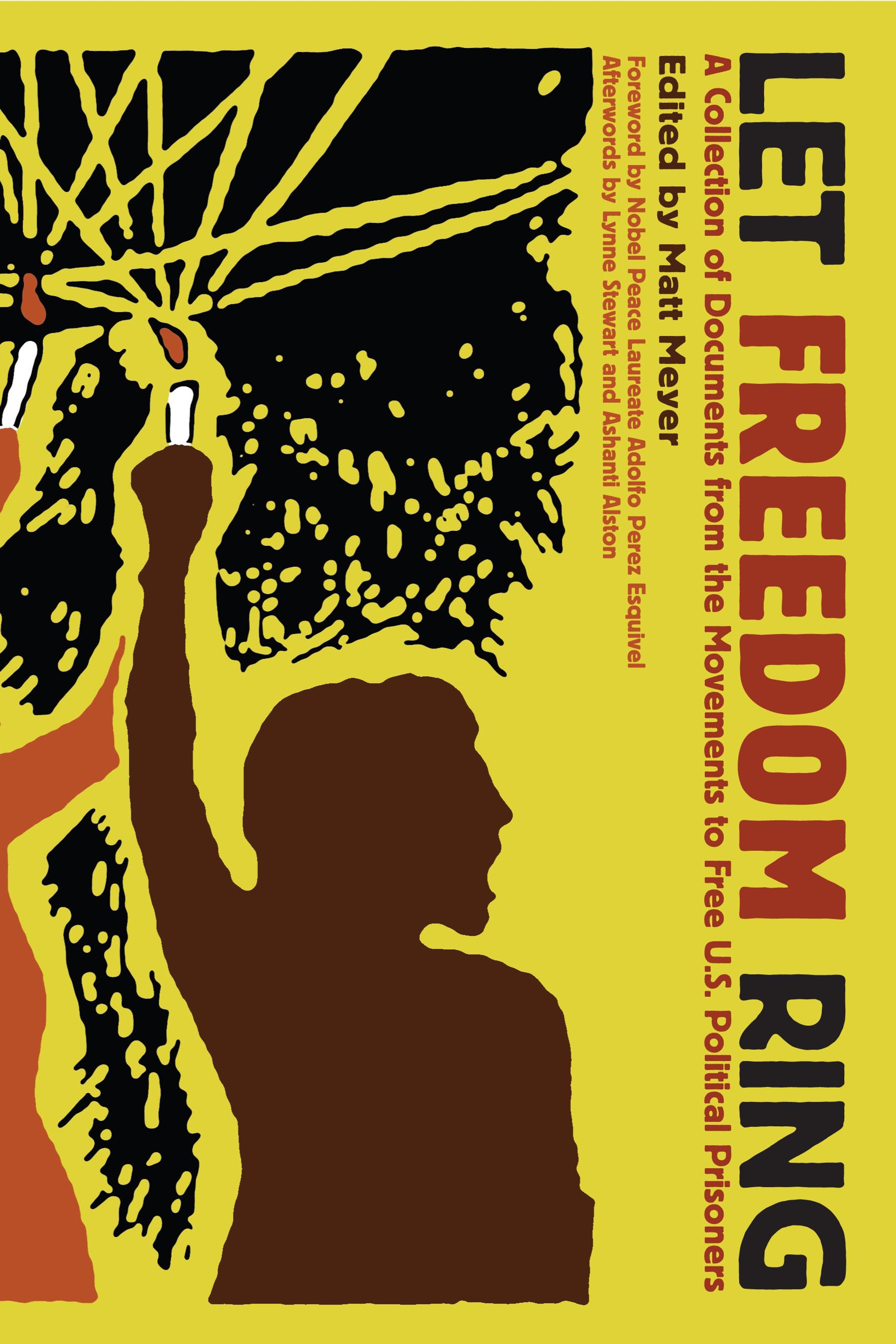 Cover of book titled Let Freedom Ring: A Collection of Documents from the Movements to Free U.S. Political Prisoners