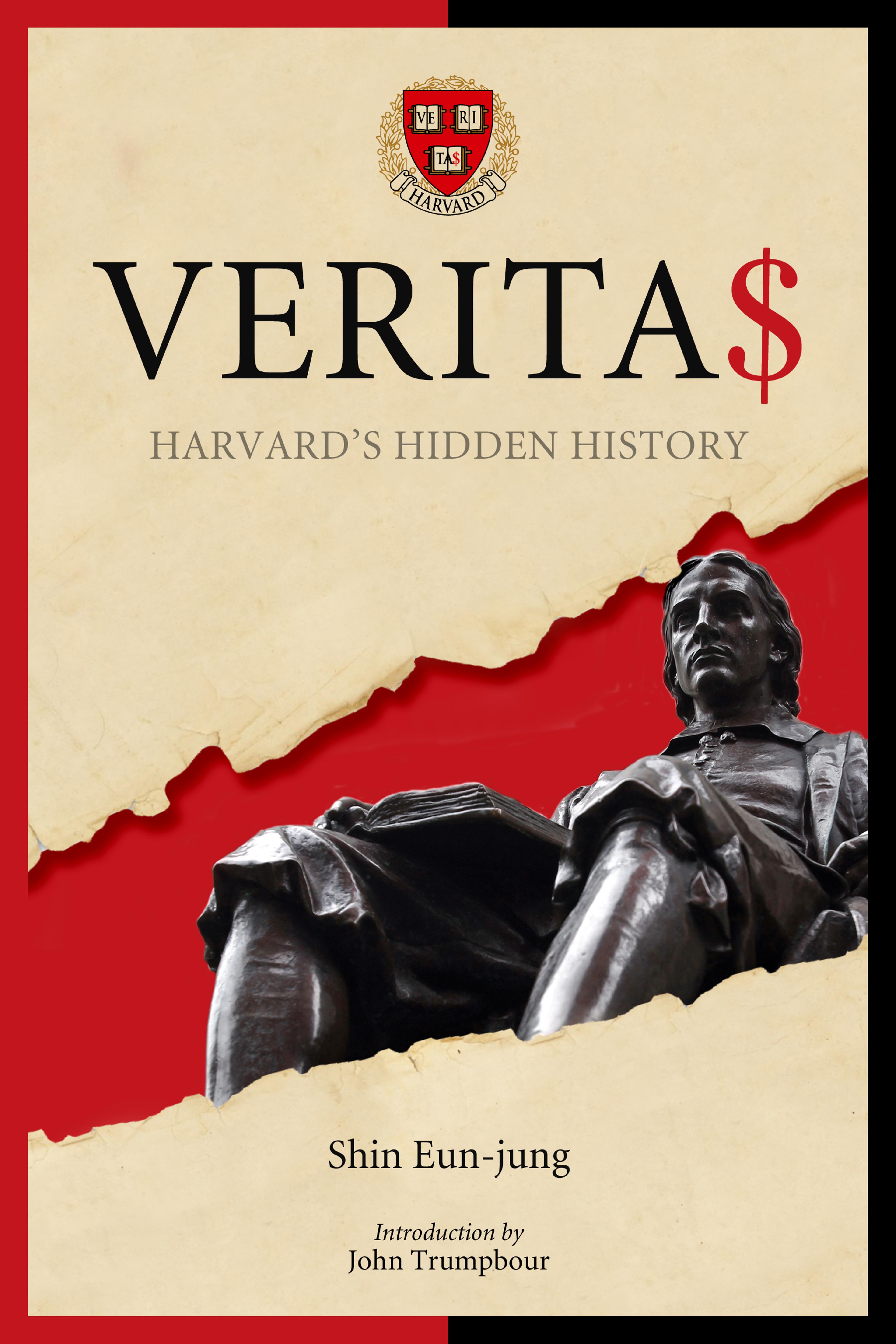 Cover of book titled Verita$: Harvard's Hidden History