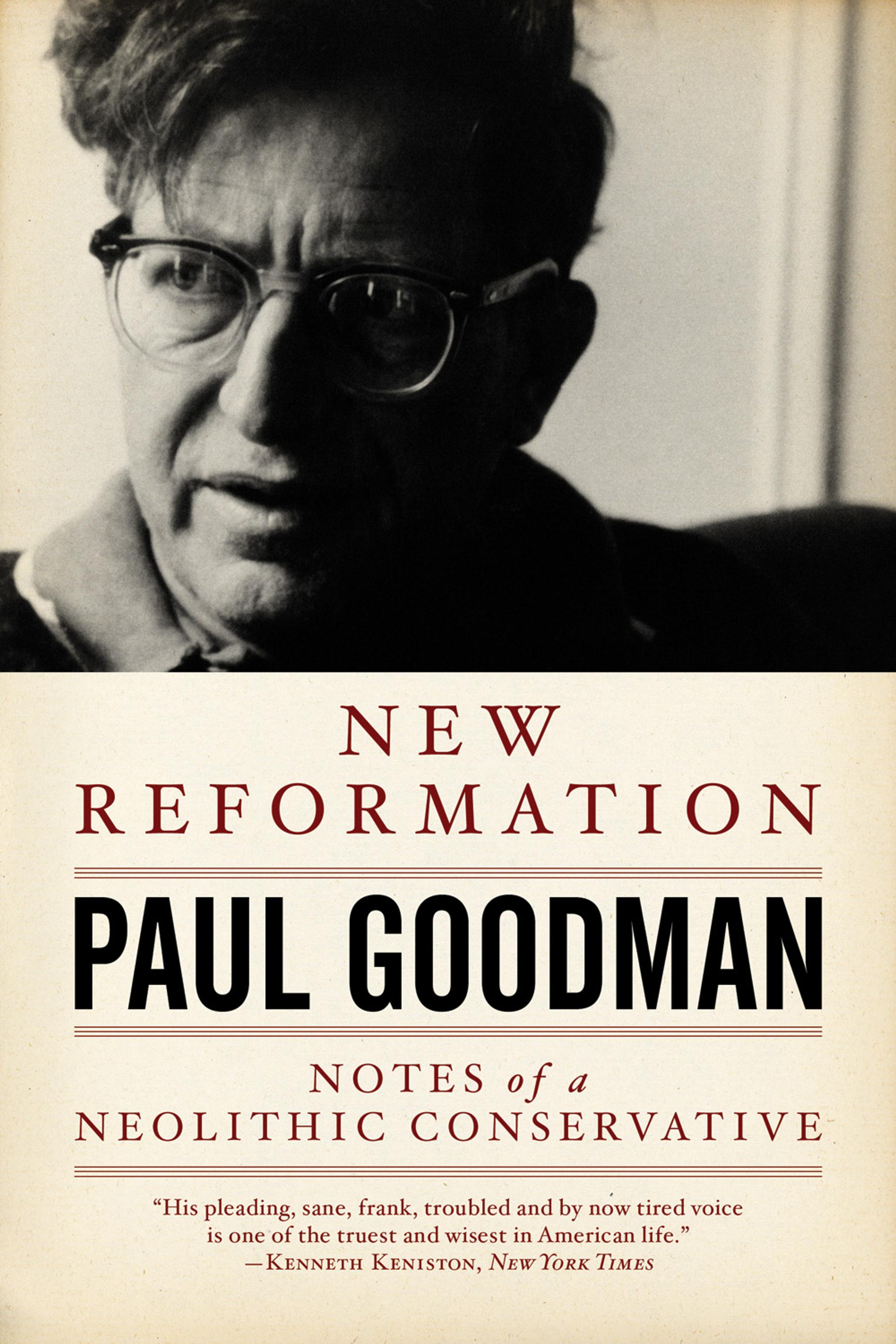 Cover of book titled New Reformation: Notes of a Neolithic Conservative