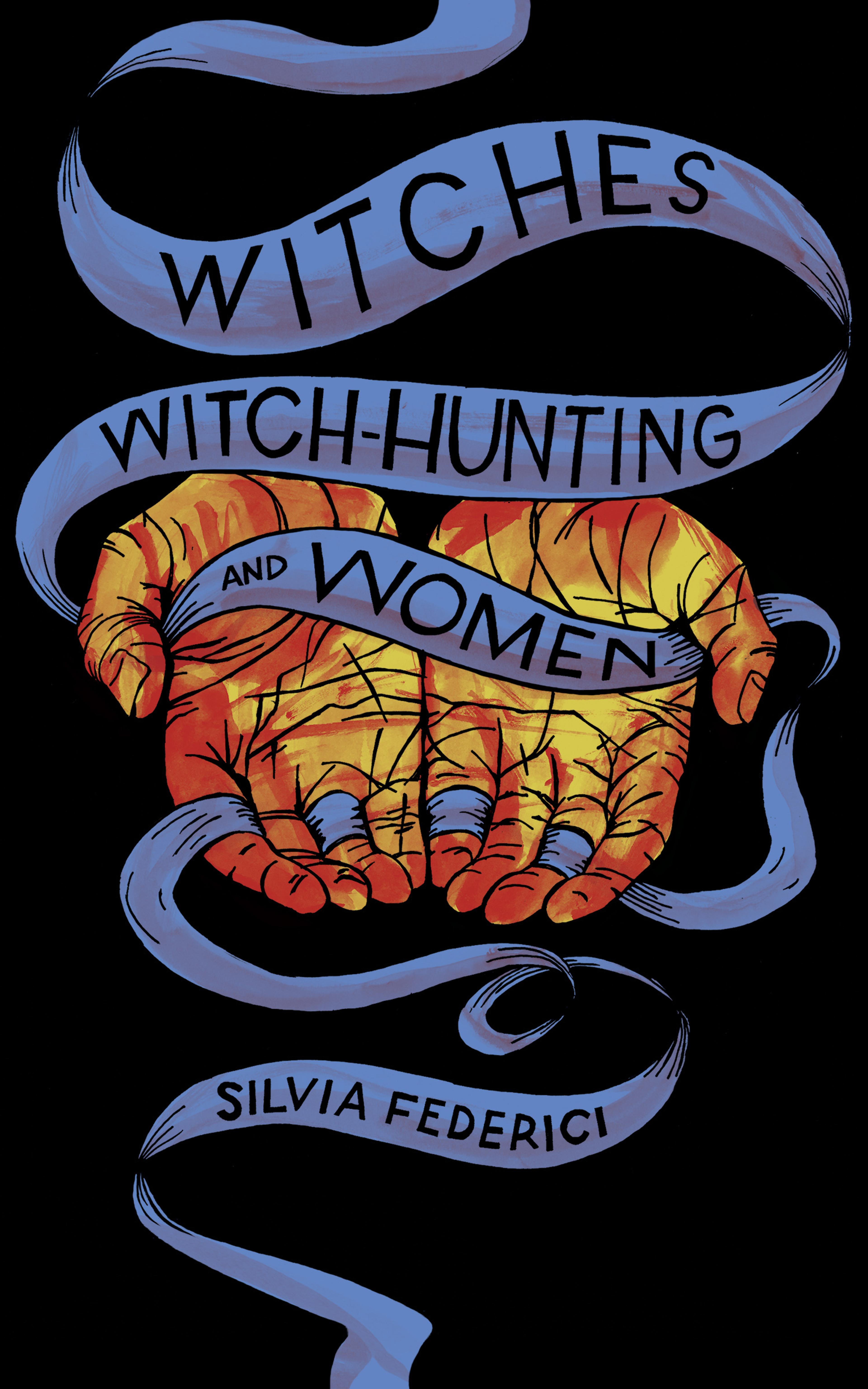 Cover of book titled Witches, Witch-Hunting, and Women