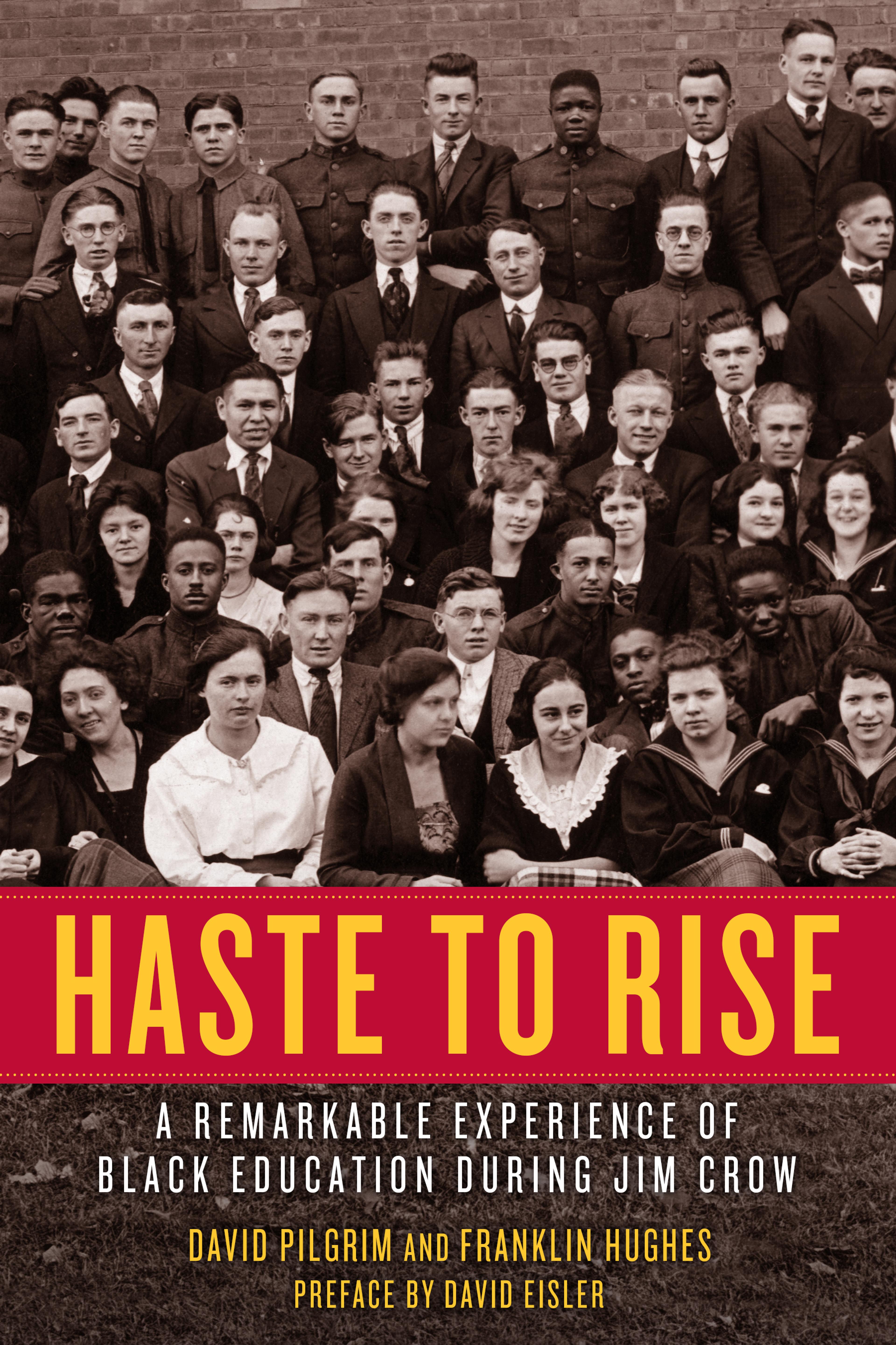 Cover of book titled Haste to Rise: A Remarkable Experience of Black Education during Jim Crow