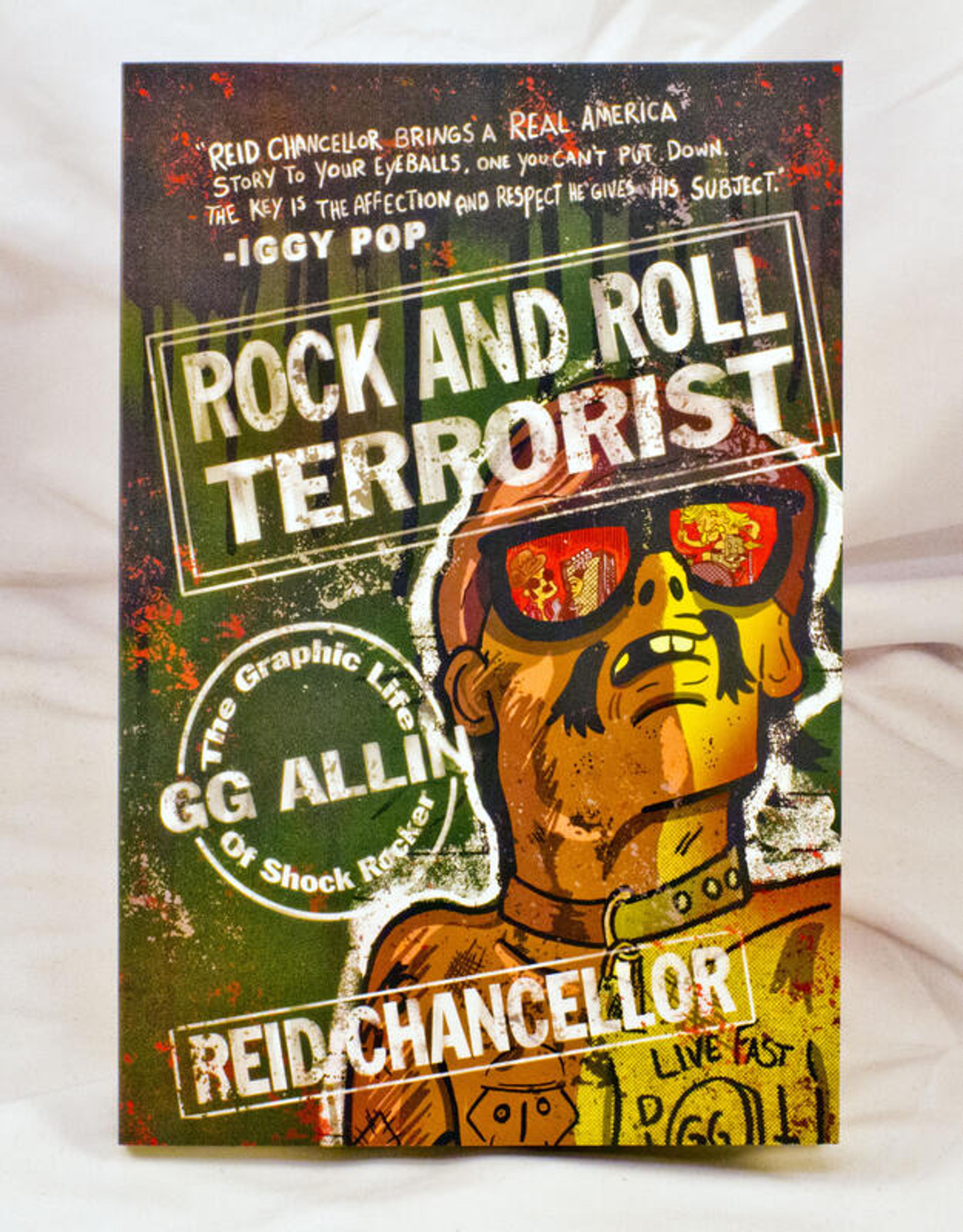 Cover of book titled Rock and Roll Terrorist: The Graphic Life of Shock Rocker GG Allin