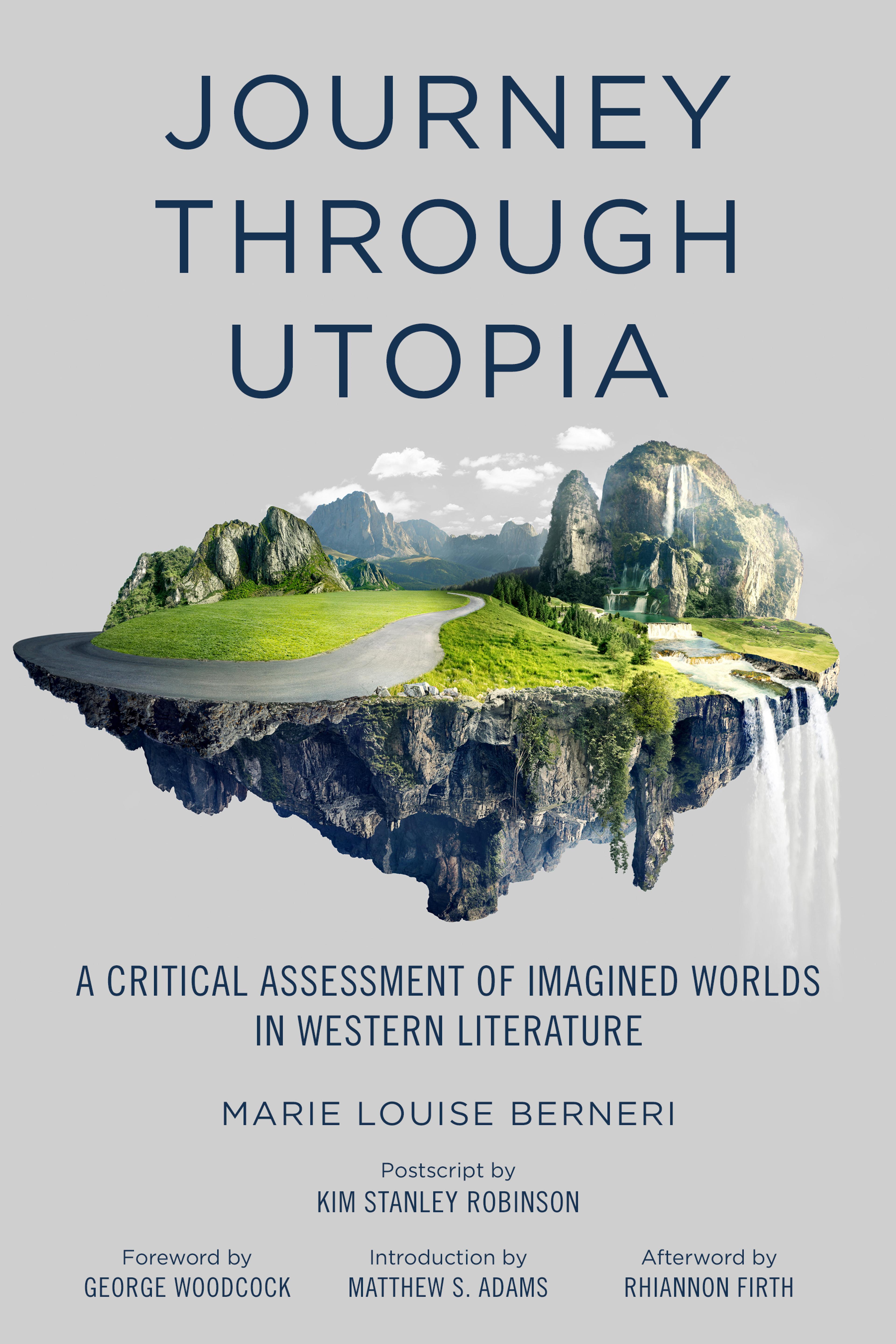 Cover of book titled Journey through Utopia: A Critical Examination of Imagined Worlds in Western Literature