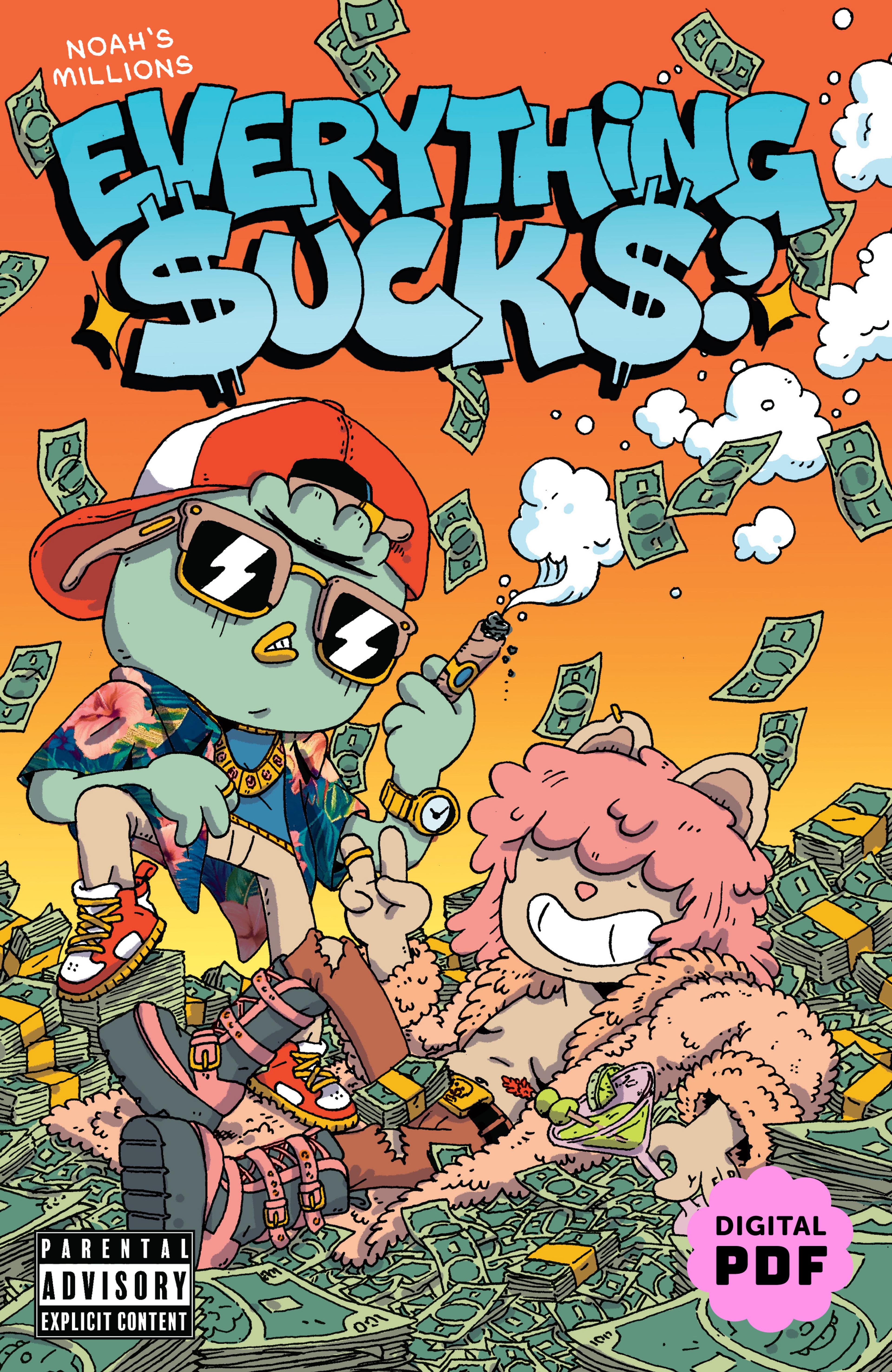 Cover of book titled Everything Sucks: Noah's Millions