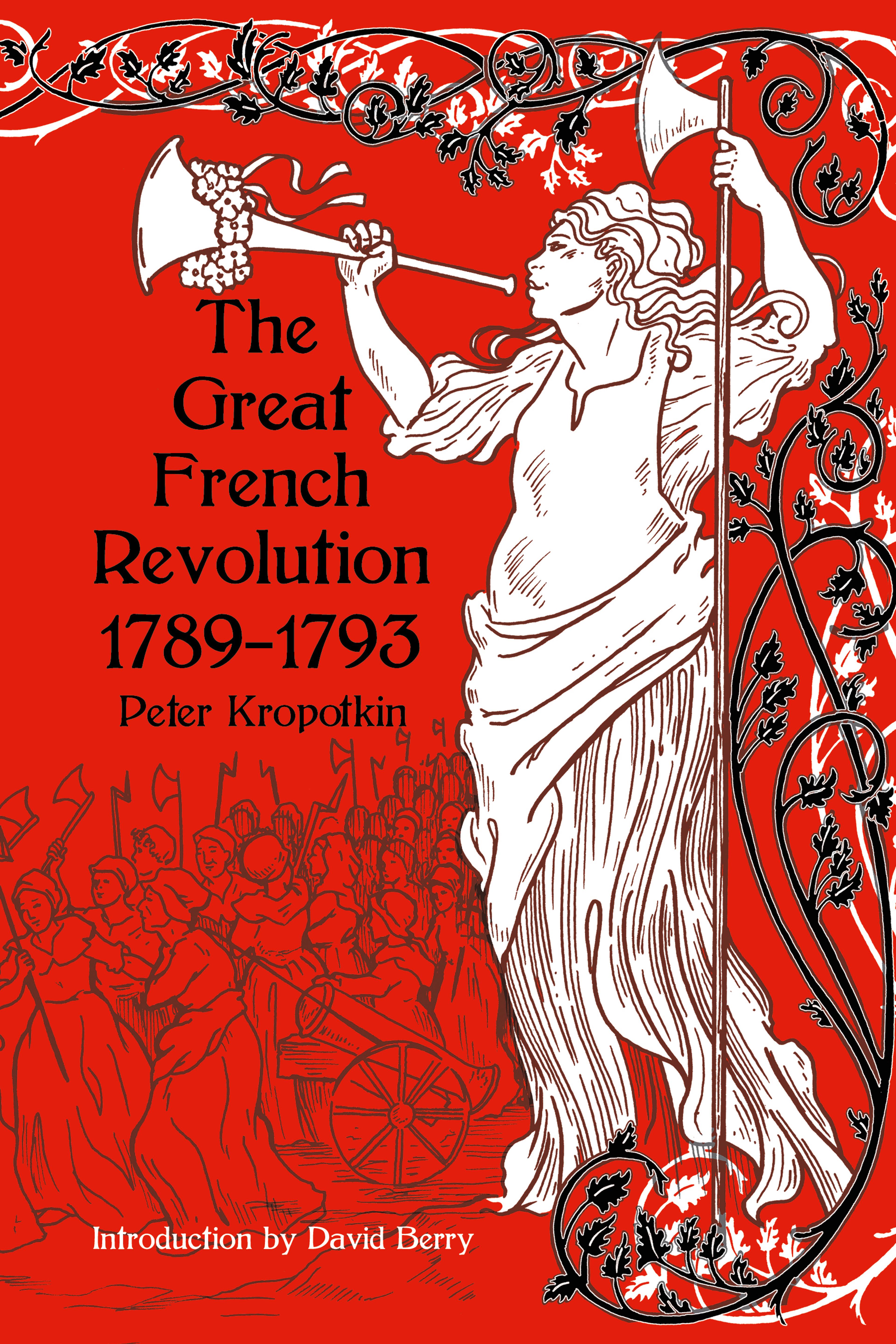 Cover of book titled Great French Revolution, 1789–1793, The 