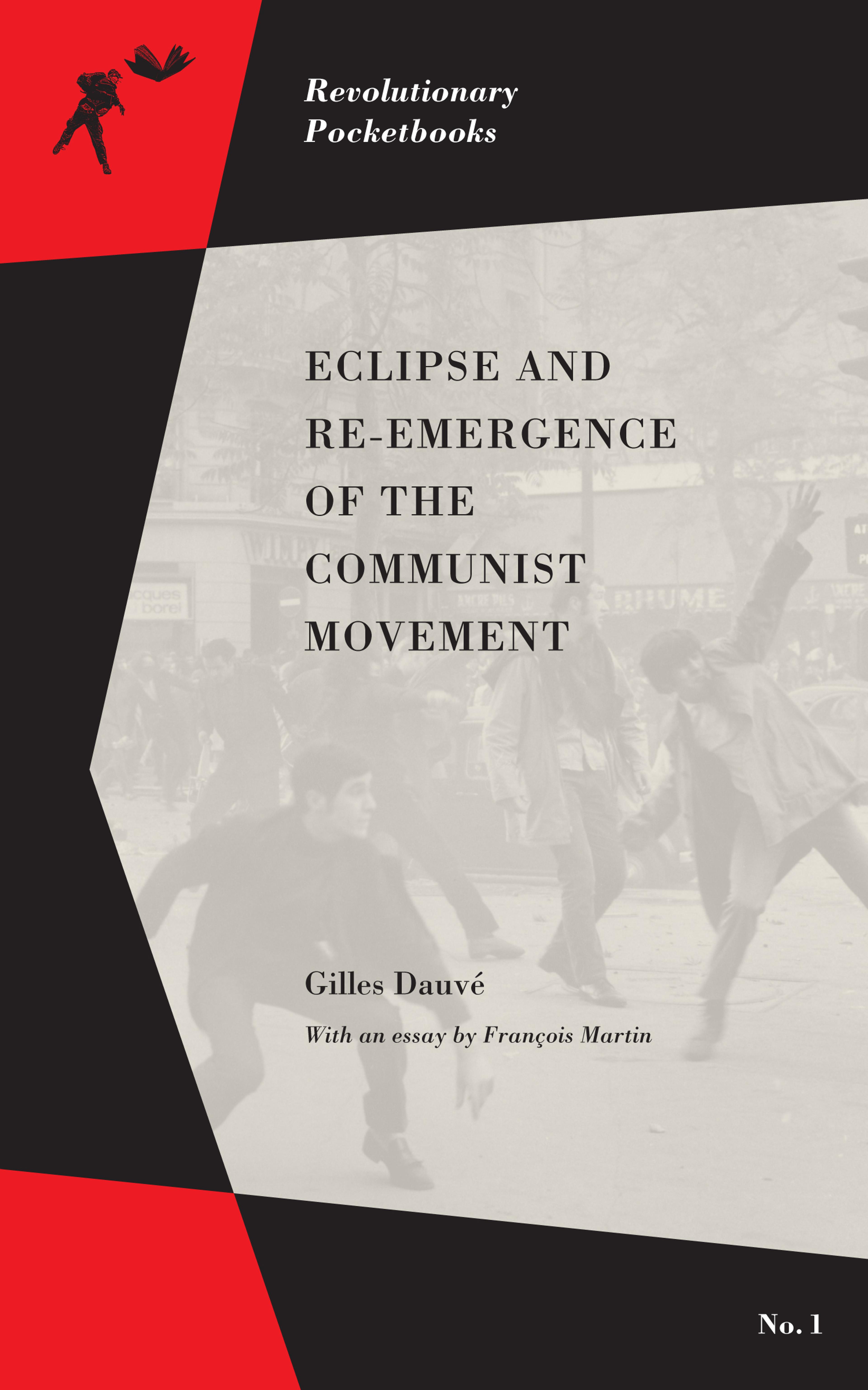 Cover of book titled Eclipse and Re-emergence of the Communist Movement