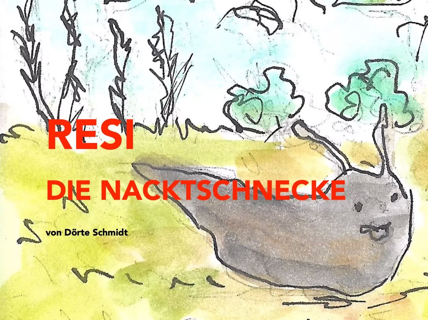 Resi – Die Nacktschnecke