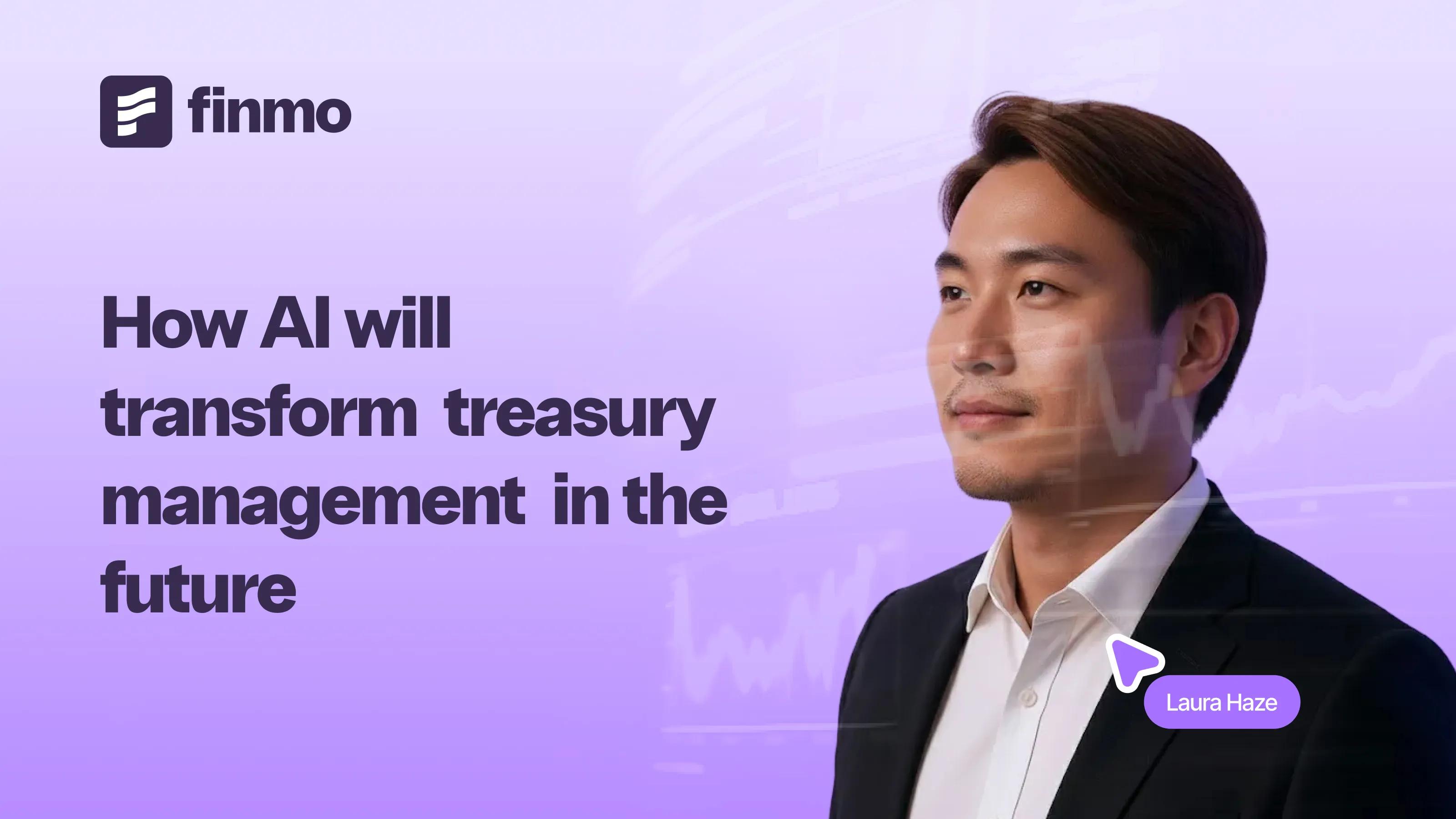 How AI will transform treasury management in the future
