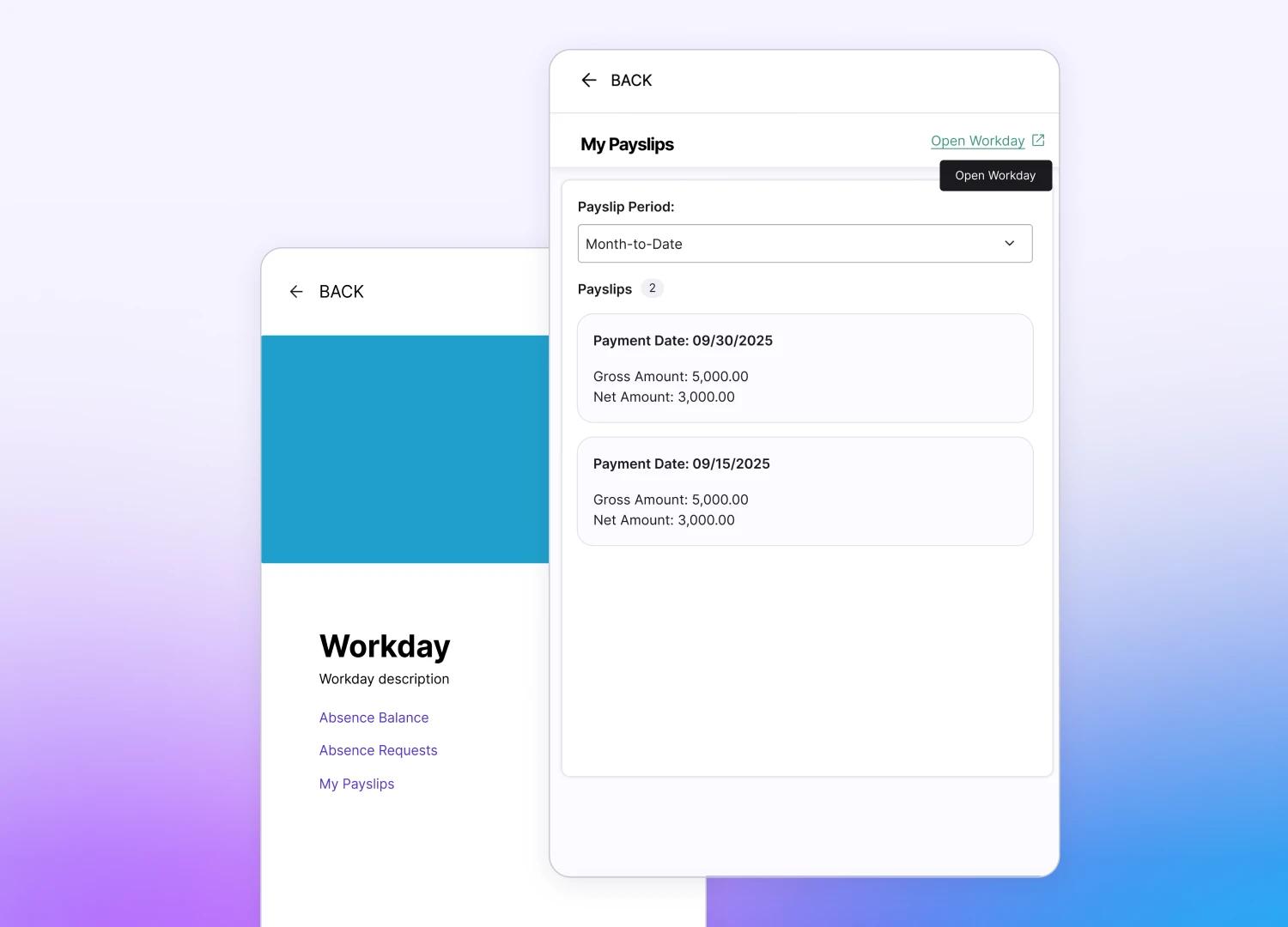 The image shows a digital interface with two overlapping screens. The foreground displays "My Payslips" with pay details and dates. The background shows "Workday" with menu options. The design is clean and modern, with a gradient purple-blue background.