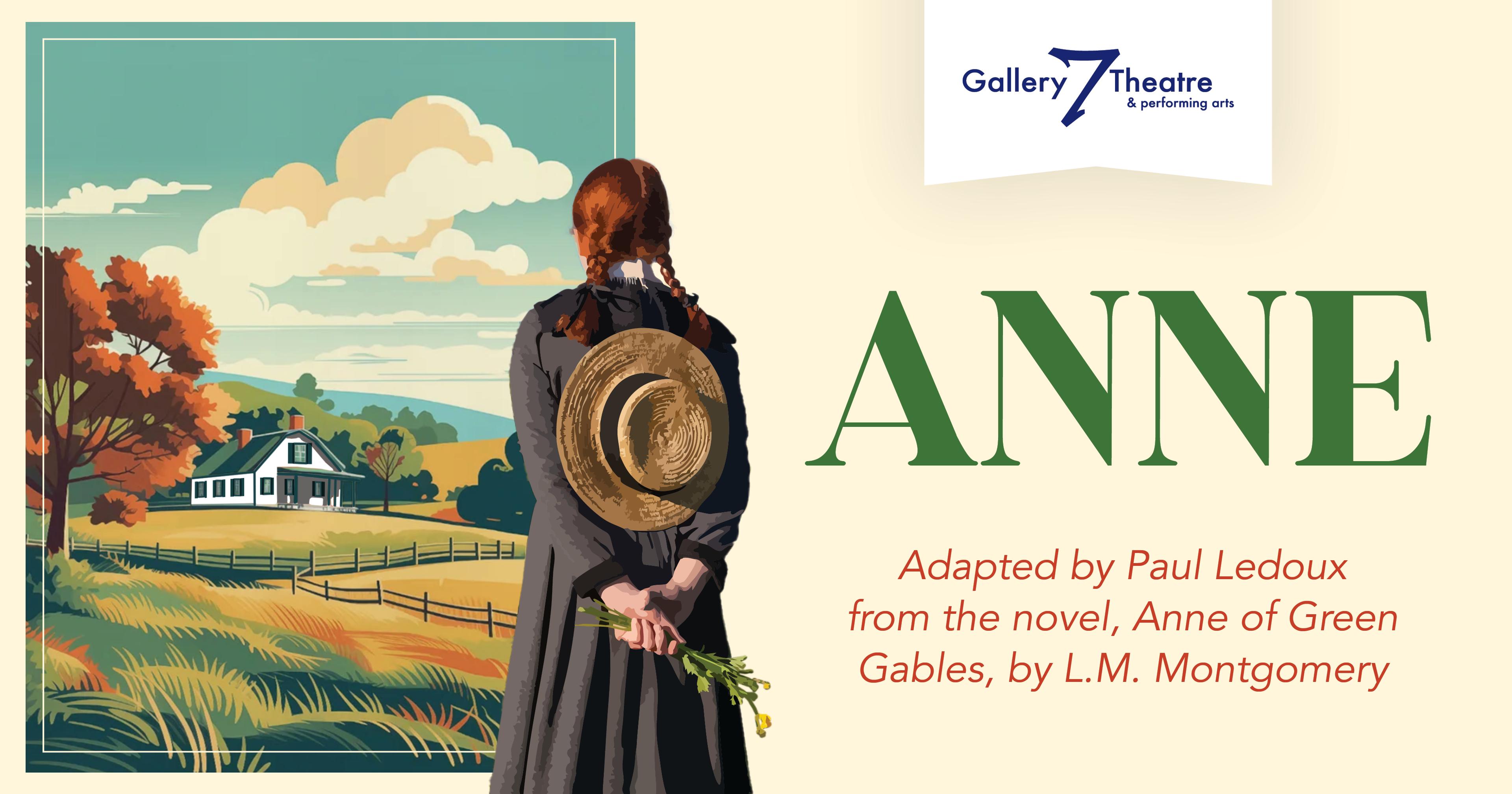 Anne, based on the novel Anne of Green Gables