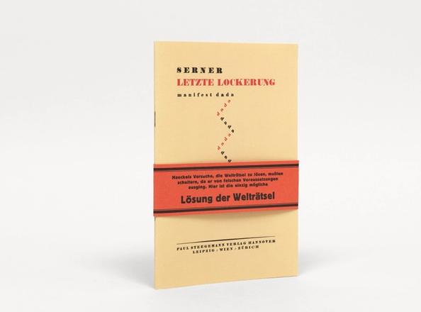 Letzte Lockerung. Manifest Dada., Serner, Walter