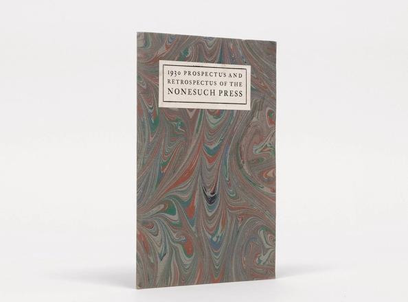 1930 Prospectus and Retrospectus of the Nonesuch Press., F. M.; V. M.; D. G. (Prefs.)