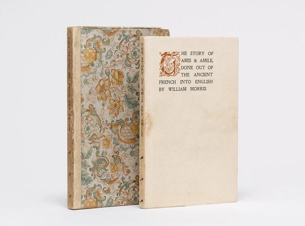 The Story of Amis & Amile. Done out of the Ancient French into English by William Morris., Morris, William