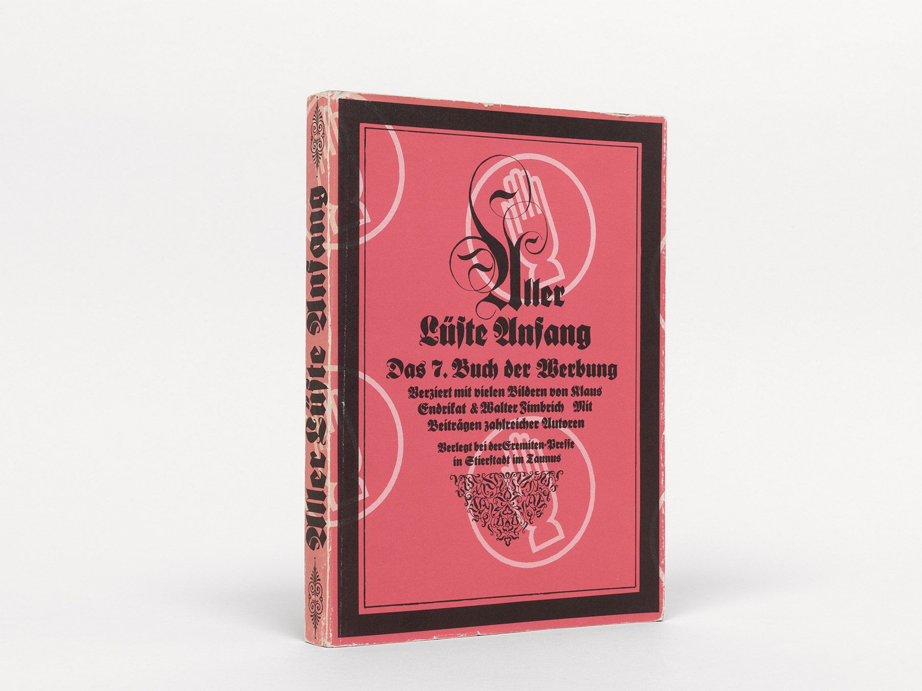 Aller Lüste Anfang. Das 7. Buch der Werbung., Hülsmanns, Dieter; Reske, Fridolin (Hg.)