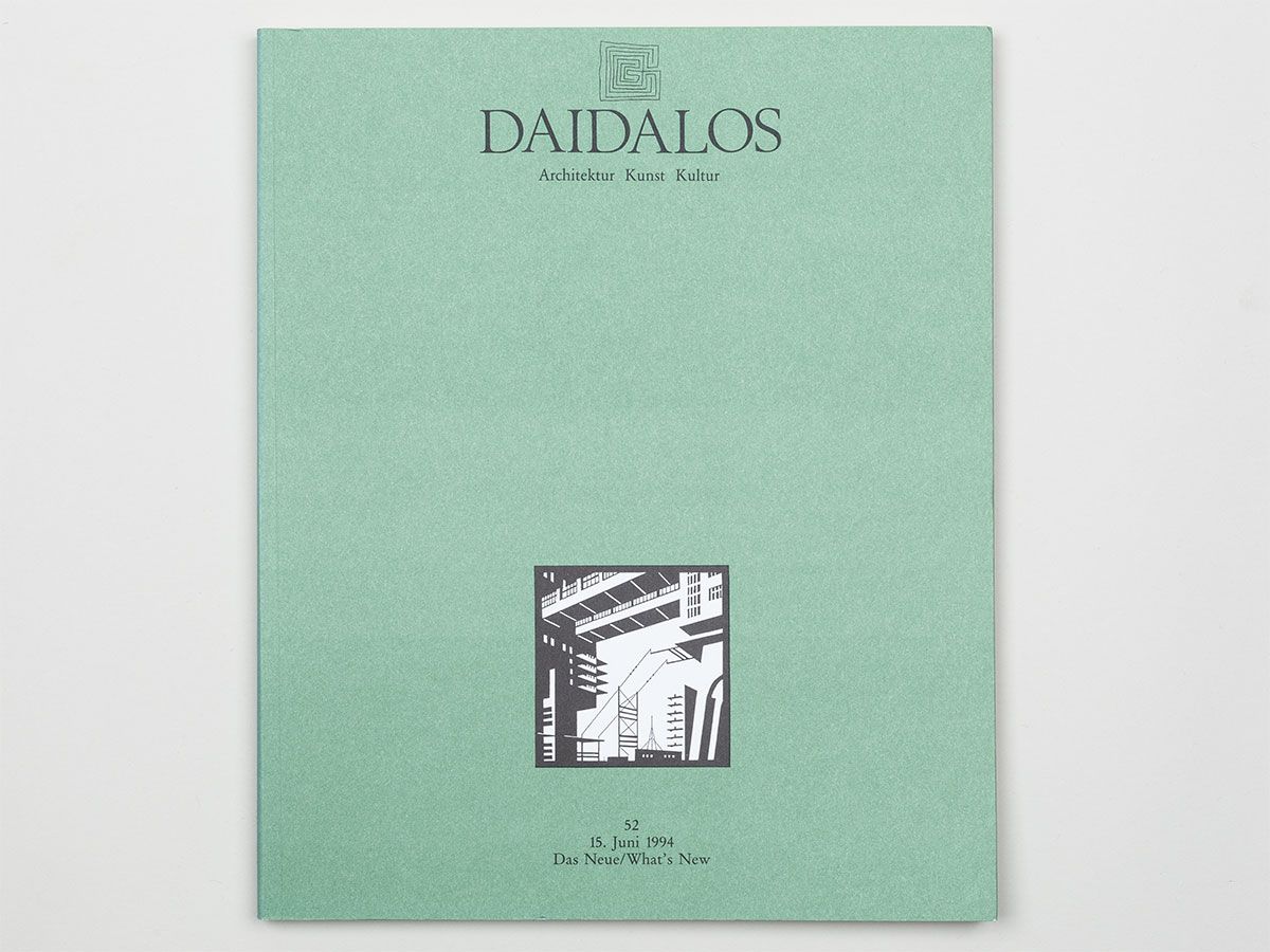 DAIDALOS 52: Das Neue/What’s New., Auer, Gerhard; Conrads, Ulrich; Feuerstein Günther; Mattenklott, Gert; Oechslin, Werner; Pieper, Jan (Hg.)