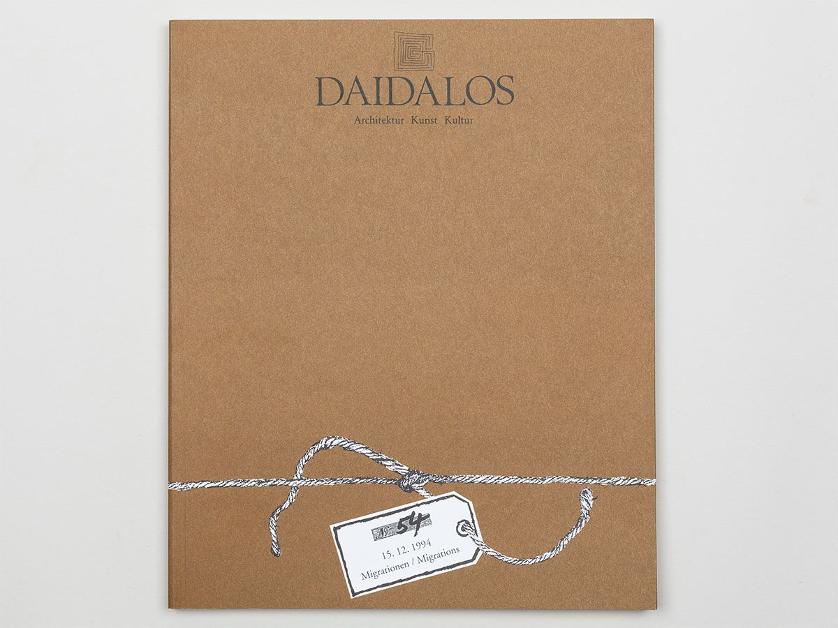 DAIDALOS 54: Migrationen/Migrations., Auer, Gerhard; Conrads, Ulrich; Feuerstein Günther; Mattenklott, Gert; Oechslin, Werner; Pieper, Jan (Hg.)