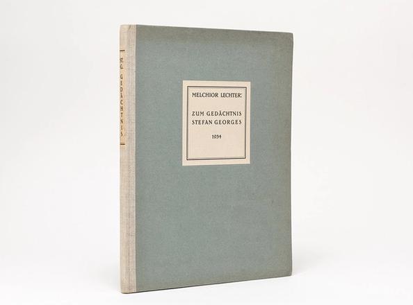 Zum Gedächtnis Stefan Georges., Lechter, Melchior
