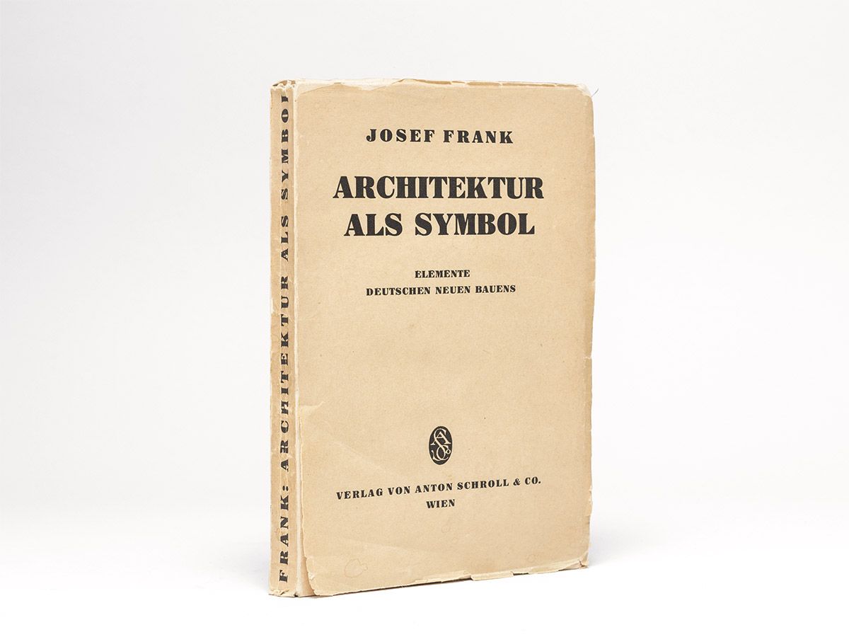 Architektur als Symbol. Elemente deutschen neuen Bauens., Frank, Josef