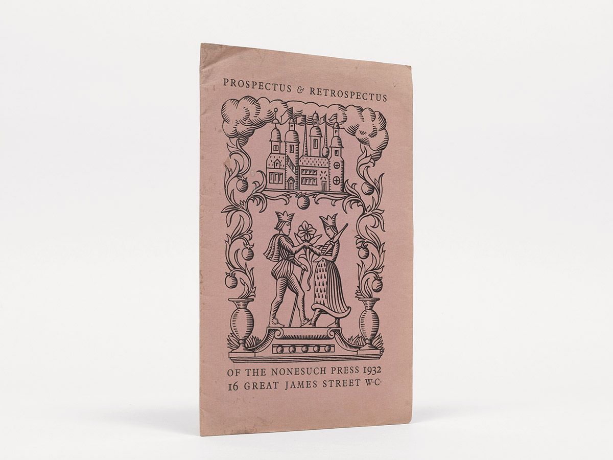 Prospectus and Retrospectus of the Nonesuch Press 1932., [Nonesuch Press]