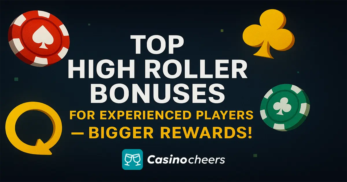 High Roller Bonuses