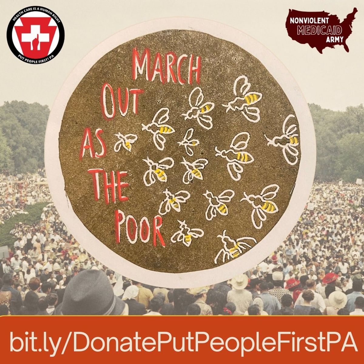 Image says "March out as the poor" with bees inside a circle and a sea of people in the background