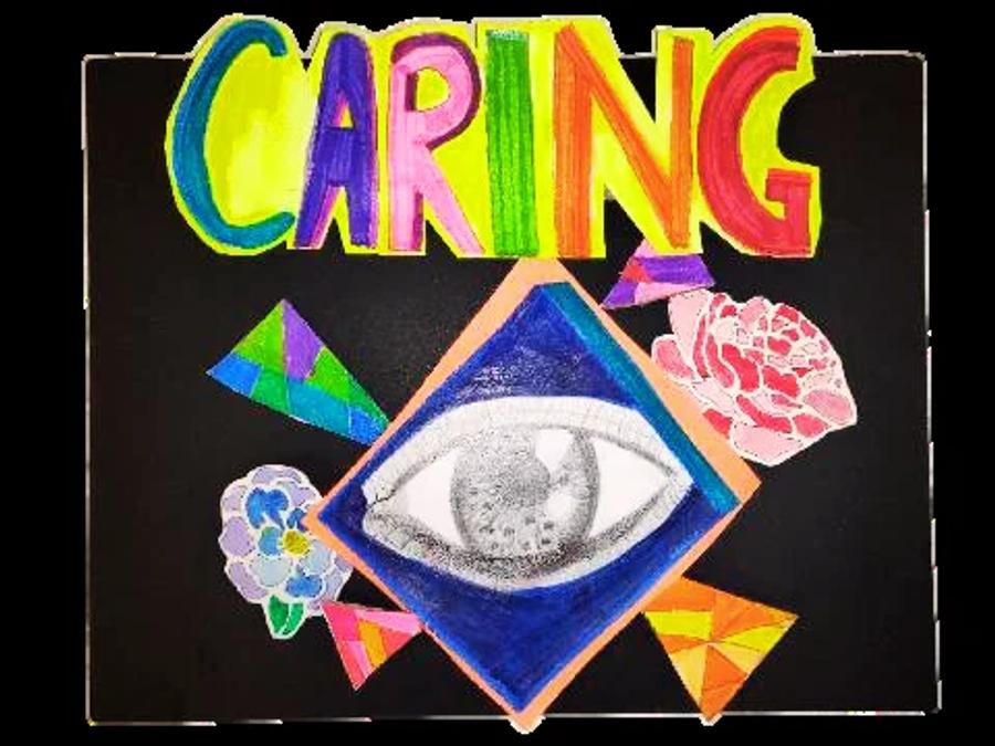 Student artwork: the word “Caring” above a drawn eye