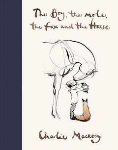 Copertina di The Boy, the Mole, the Fox and the Horse di Charlie Mackesy