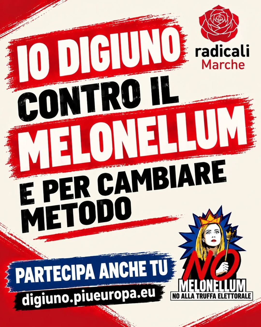 No al Melonellum: Radicali Marche aderiscono al digiuno a staffetta contro il furto di democrazia