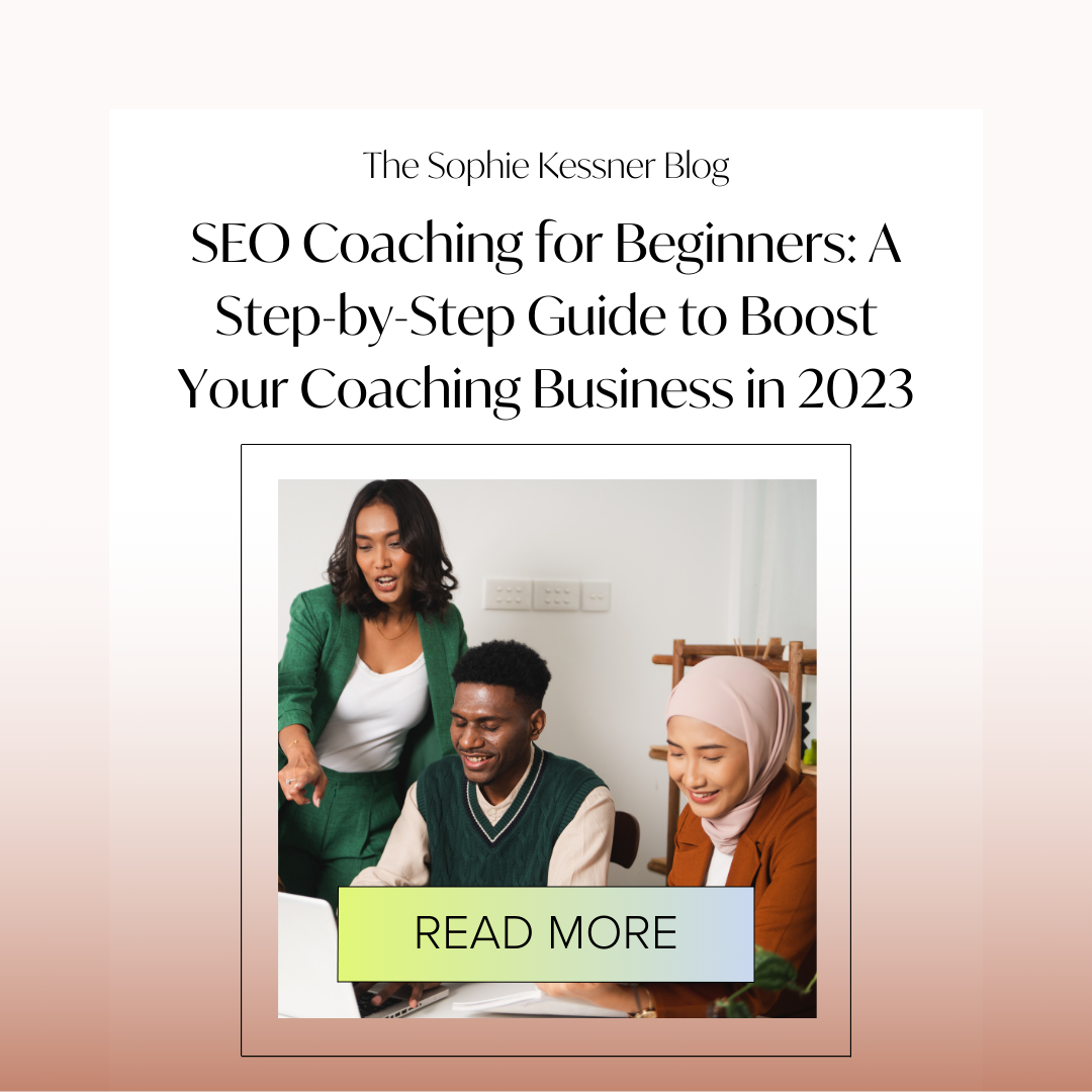 seo coaching for beginners a step by step guide to boost your coaching business in 2023