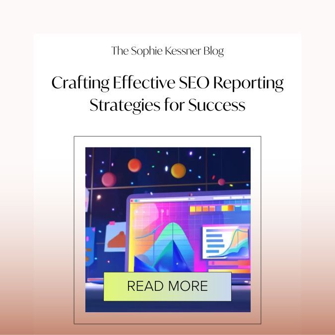 crafting effective seo reporting strategies for success