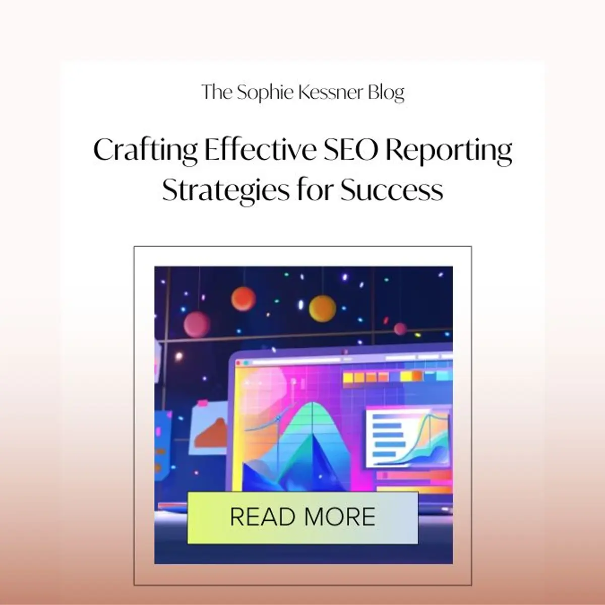 crafting effective seo reporting strategies for success
