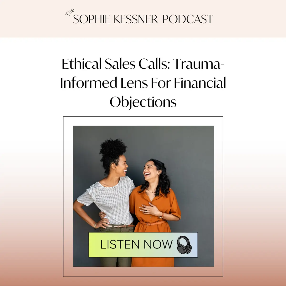 Ethical Sales Calls Trauma-Informed Lens For Financial Objections